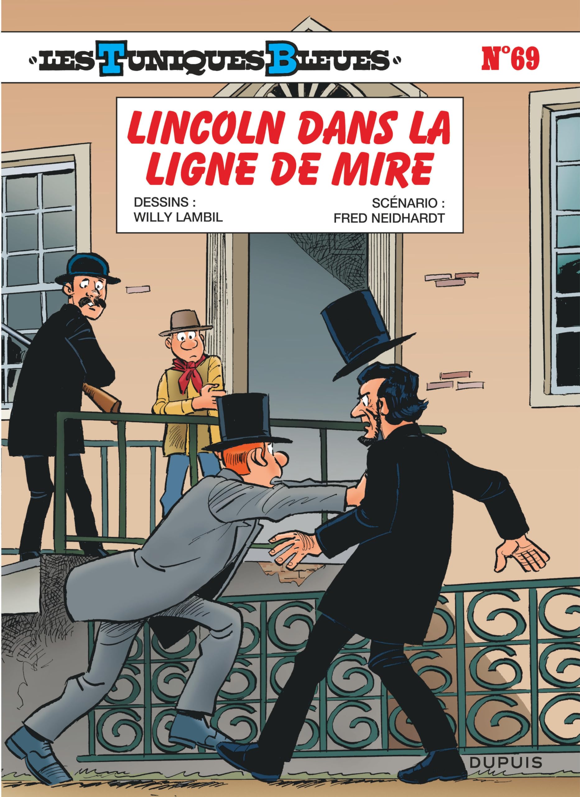 Les Tuniques Bleues - Tome 69 - Lincoln dans la ligne de mire 9782808507660