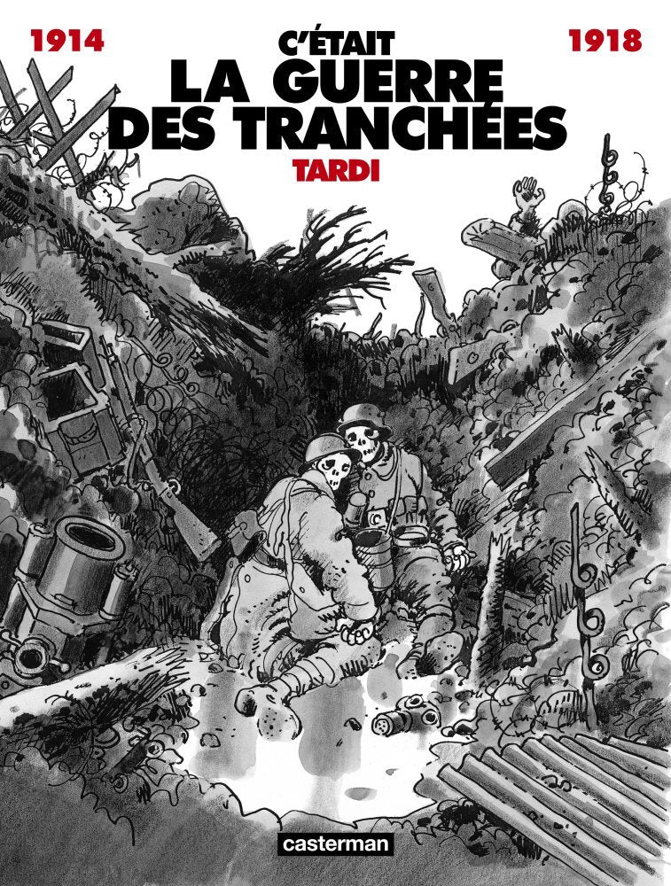 C'etait la guerre des tranchees 9782203359055