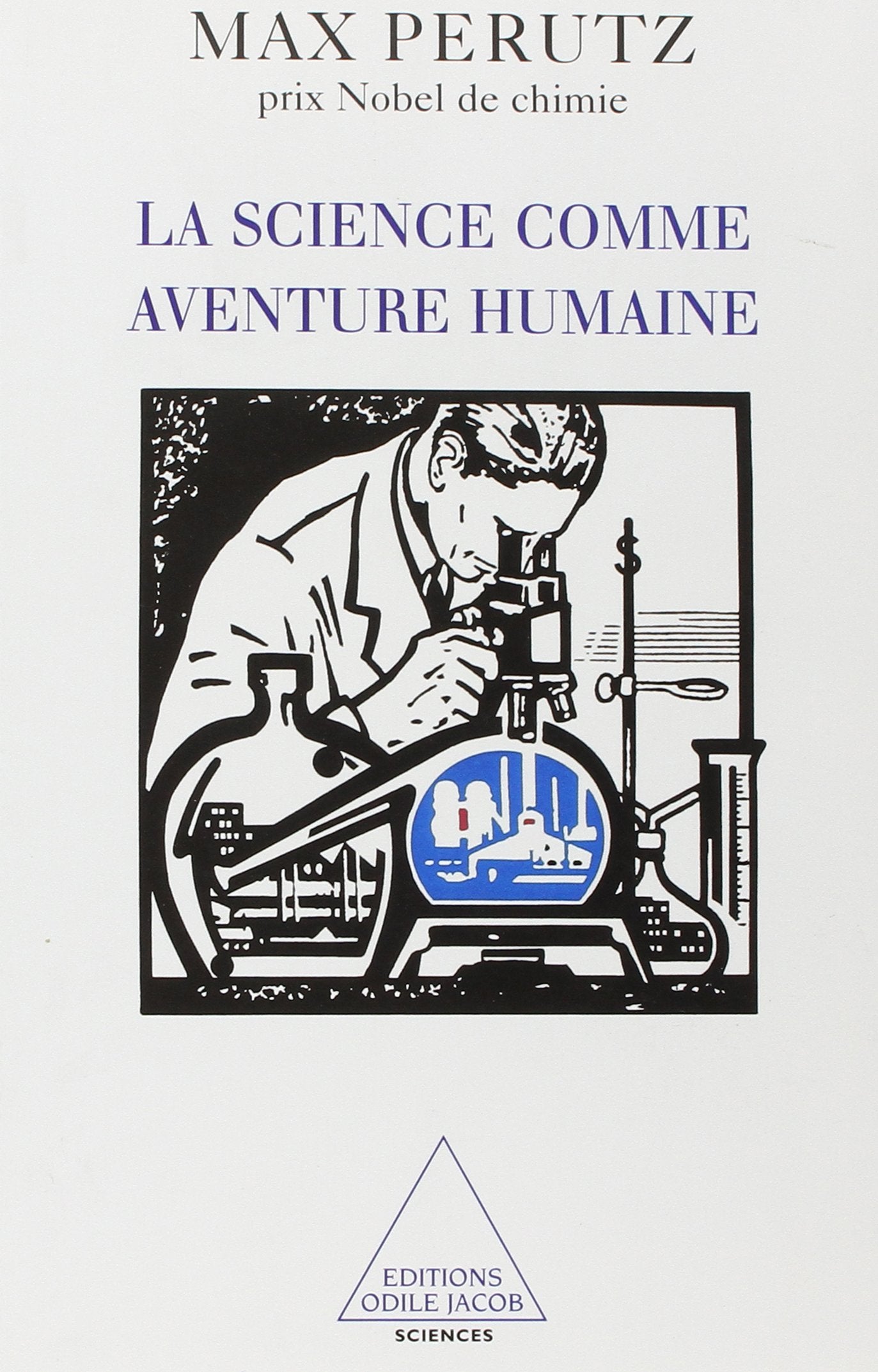 La Science comme aventure humaine 9782738107992