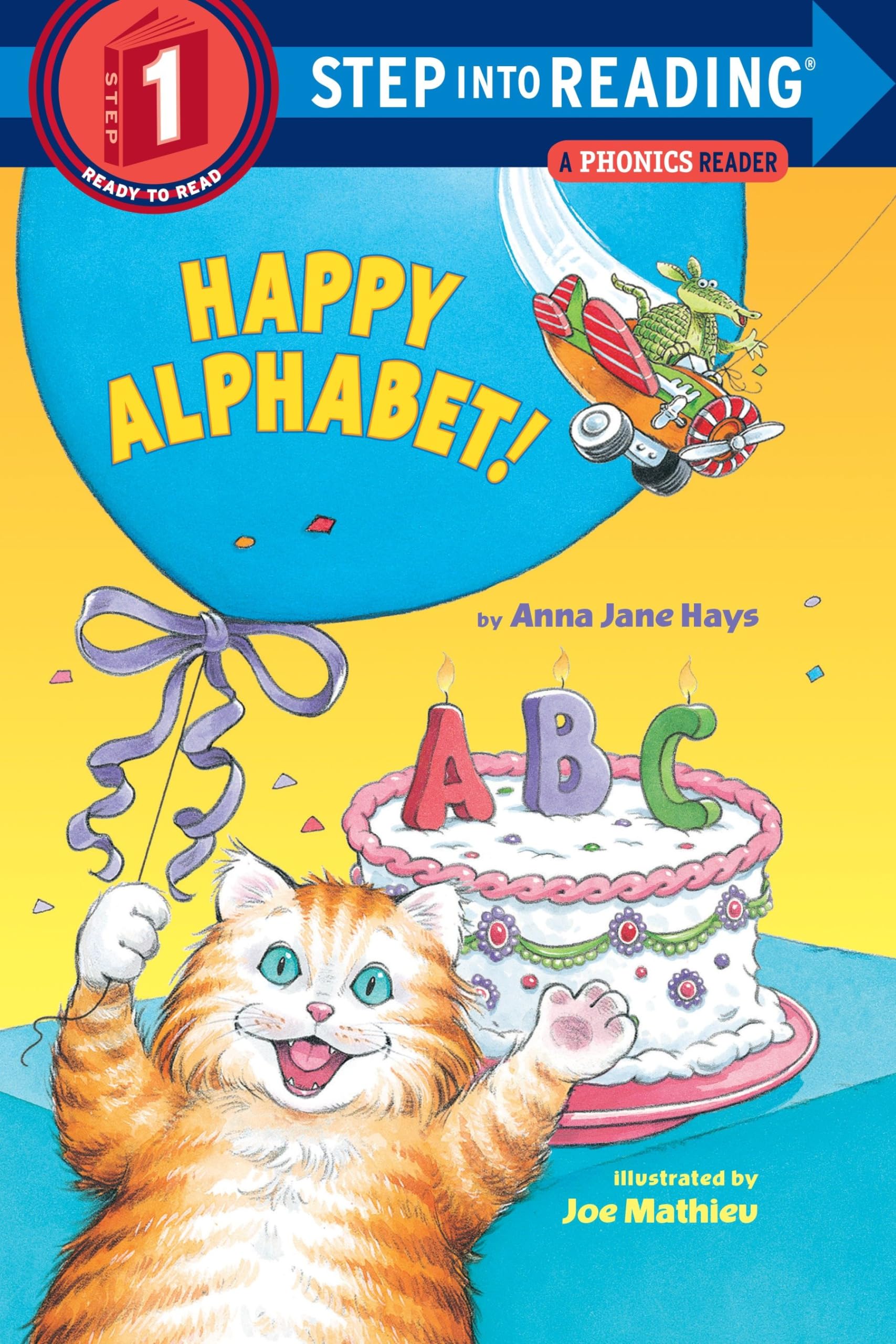 Happy Alphabet!: A Phonics Reader 9780375812309