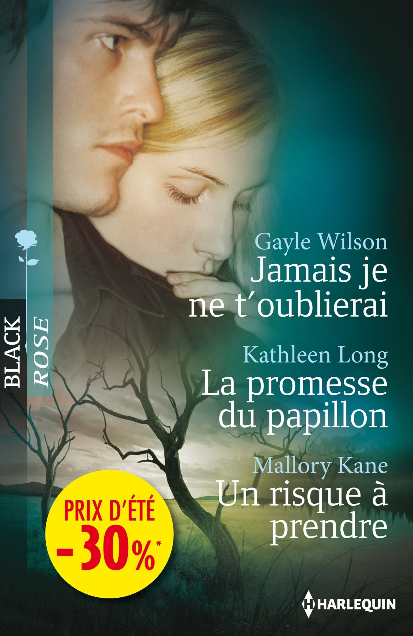 Jamais je ne t'oublierai ; La promesse du papillon ; Un risque à prendre 9782280316491