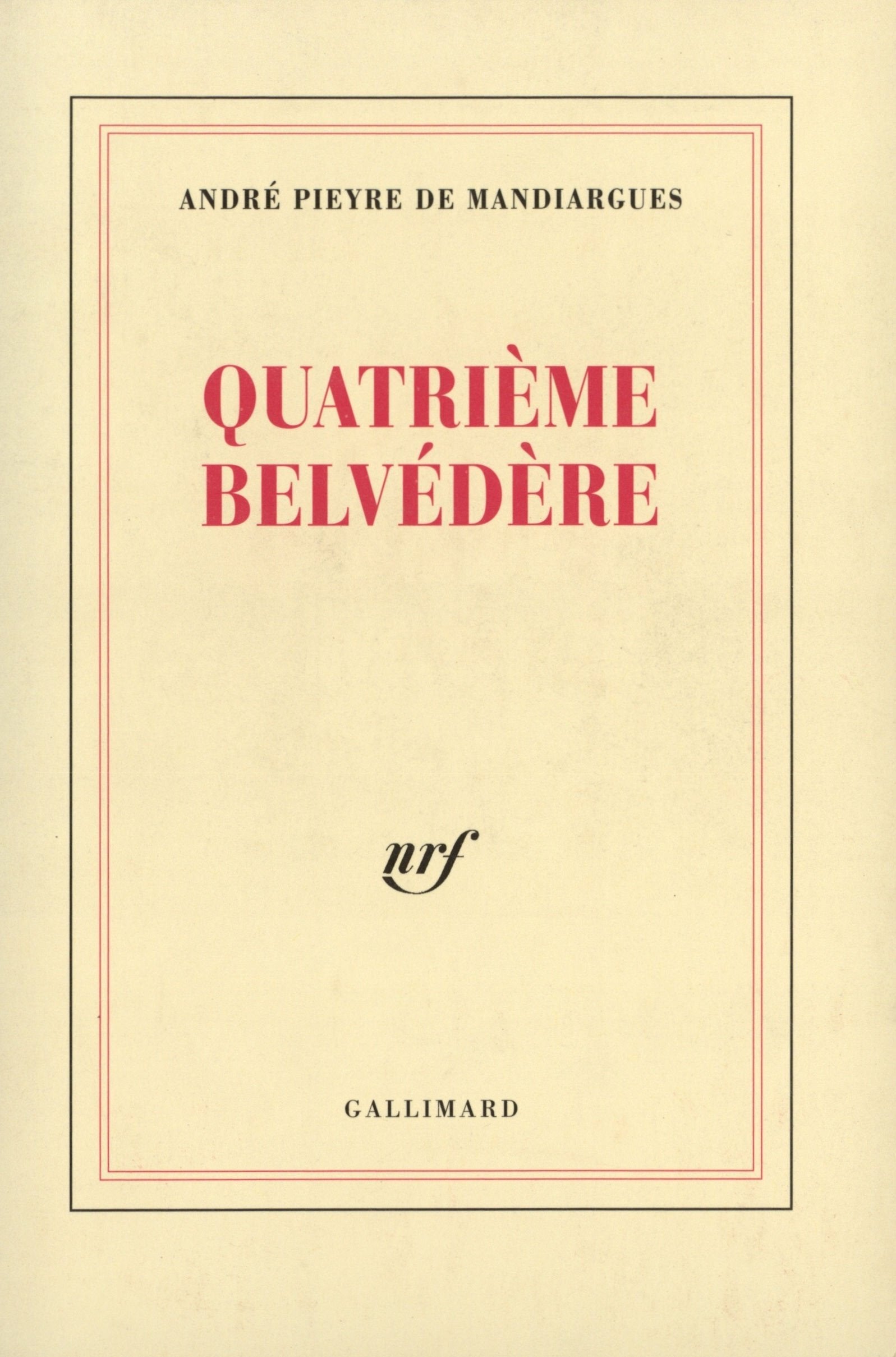 Quatrième belvédère 9782070740277