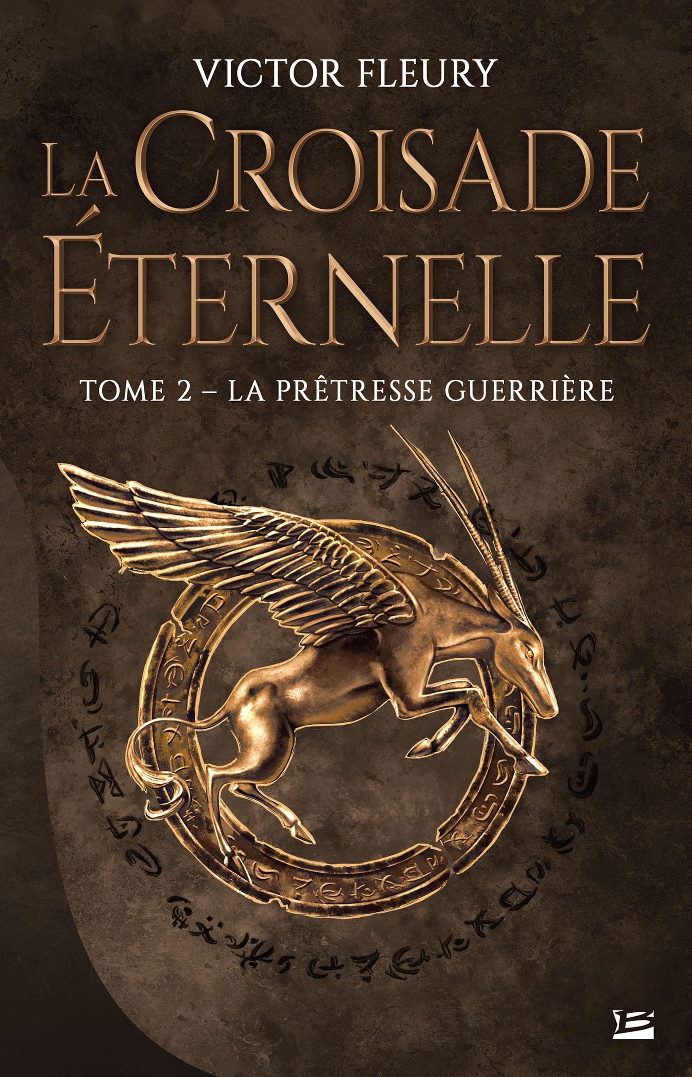 La Croisade éternelle, T2 : La Prêtresse guerrière 9791028105907