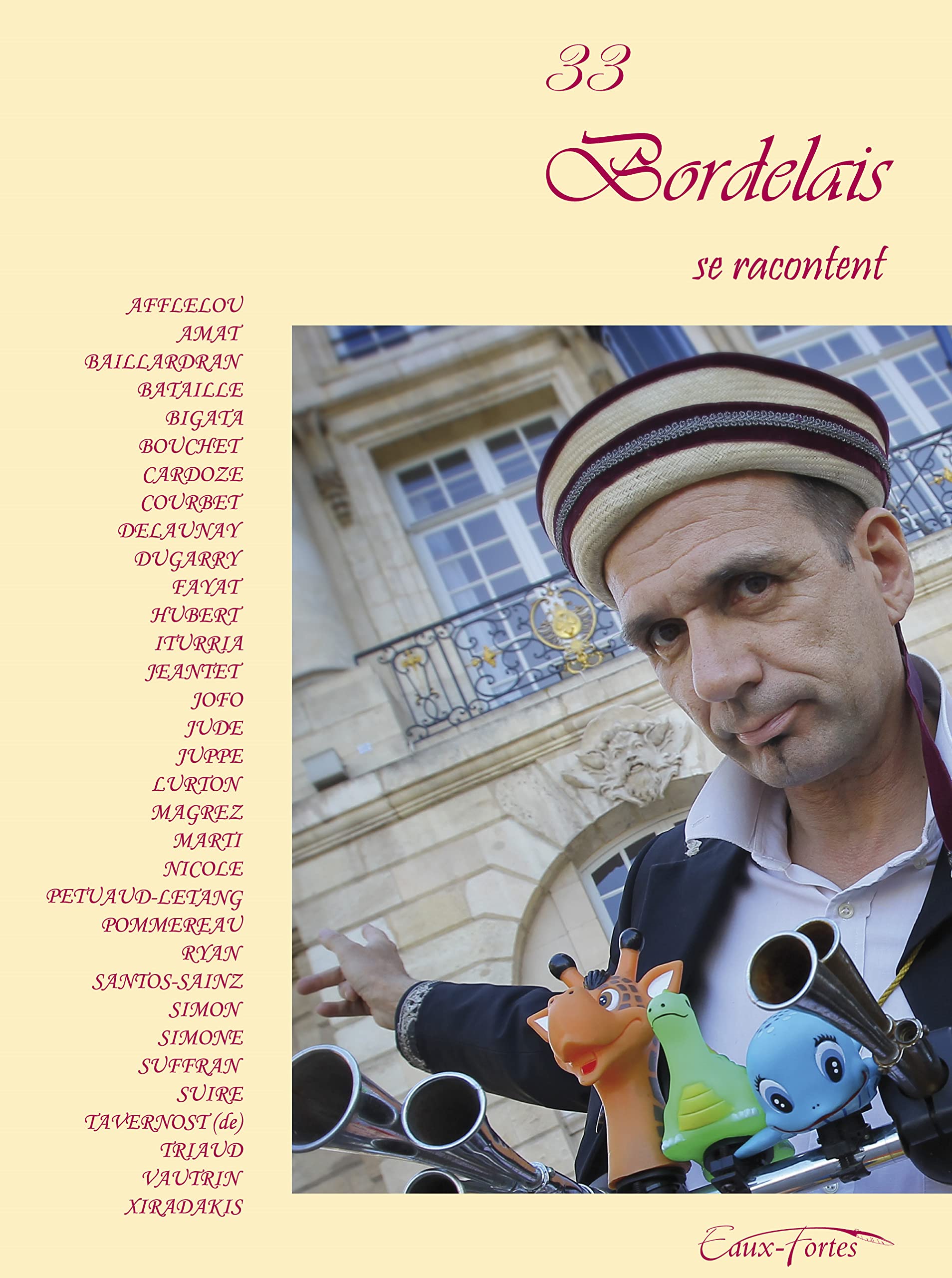 33 Bordelais se racontent 9782918930020