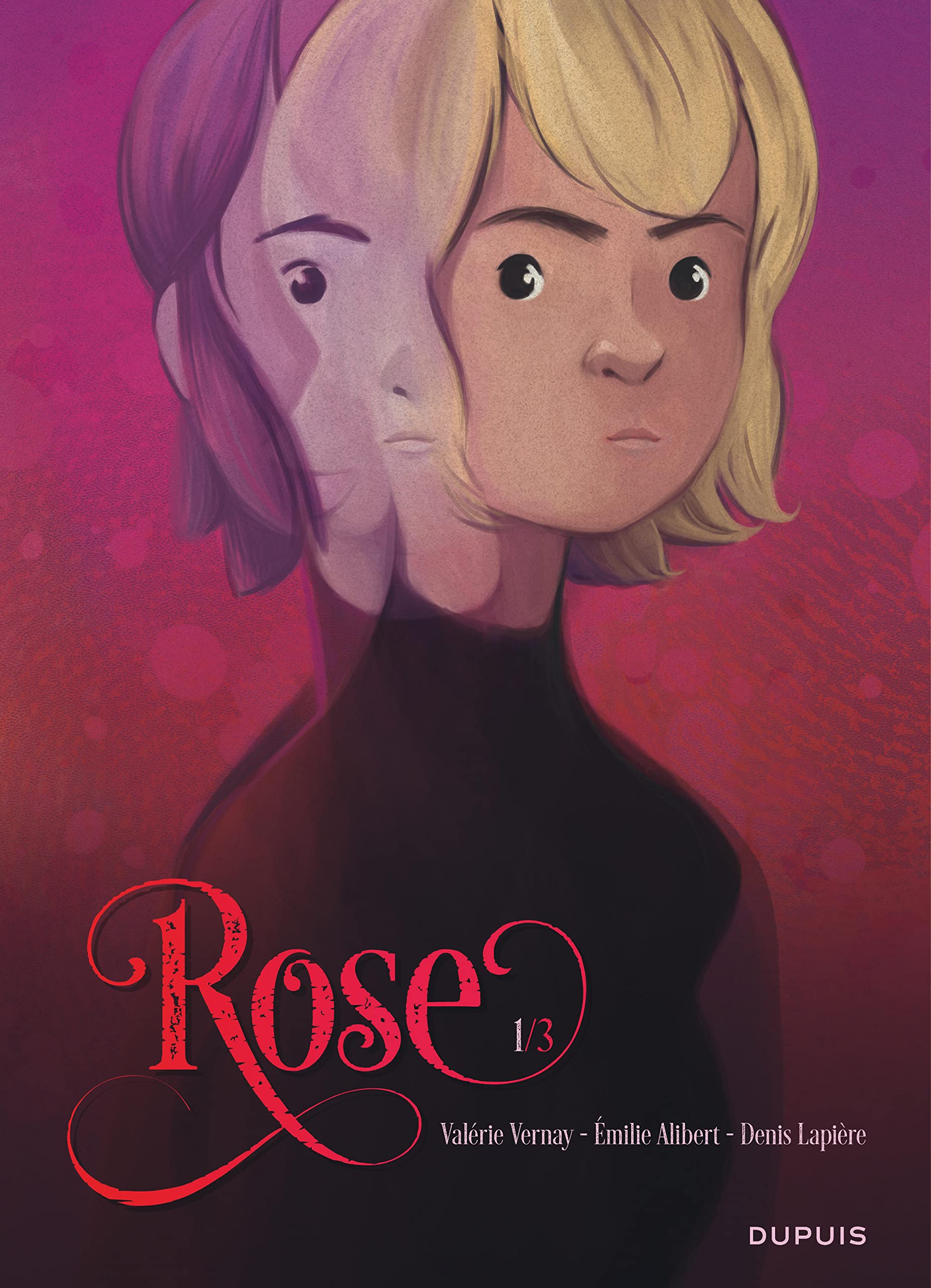 Rose - Tome 1 - Rose - tome 1/3 9782800159669