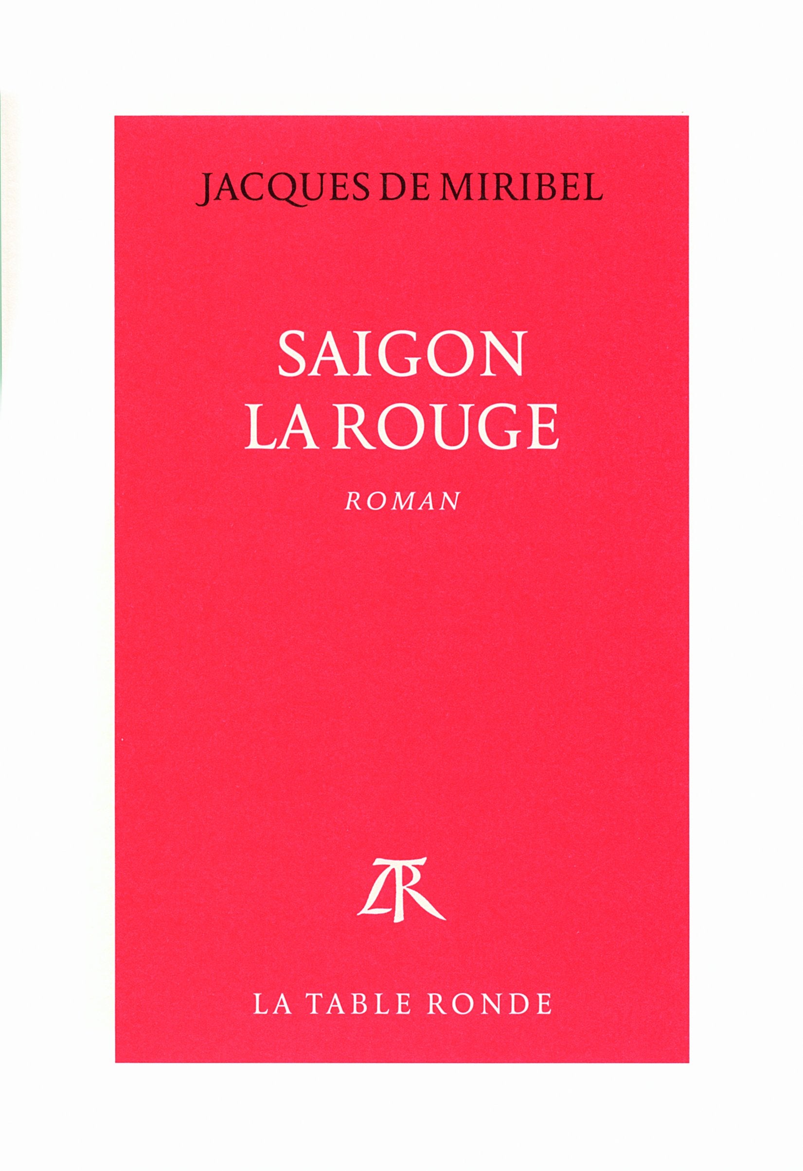 Saigon la Rouge 9782710367789