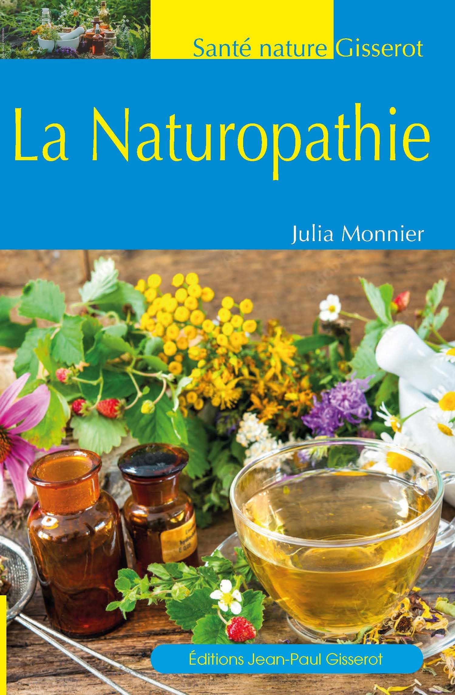 La Naturopathie 9782755810509