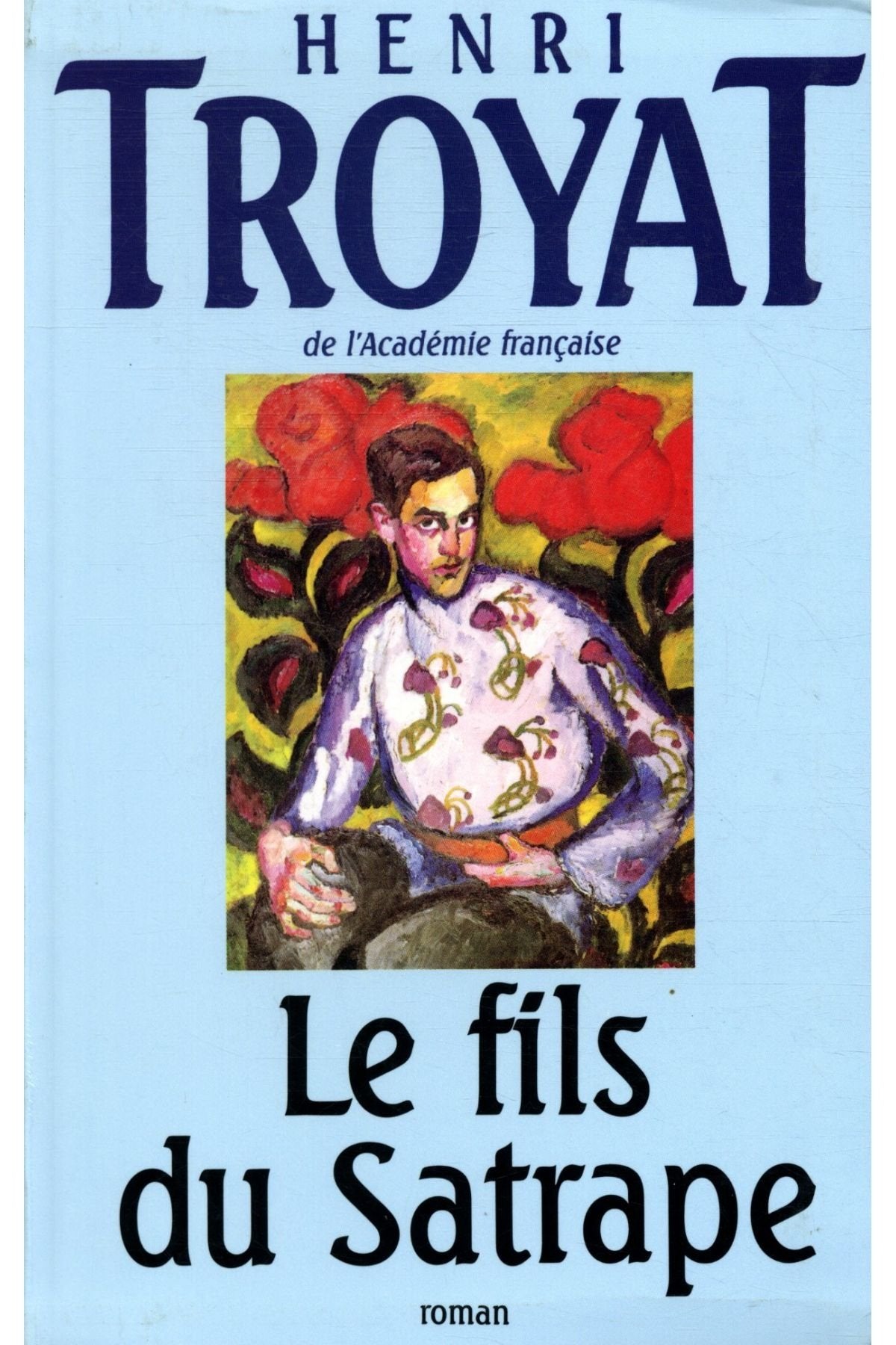 Le fils du satrape 9782702817629