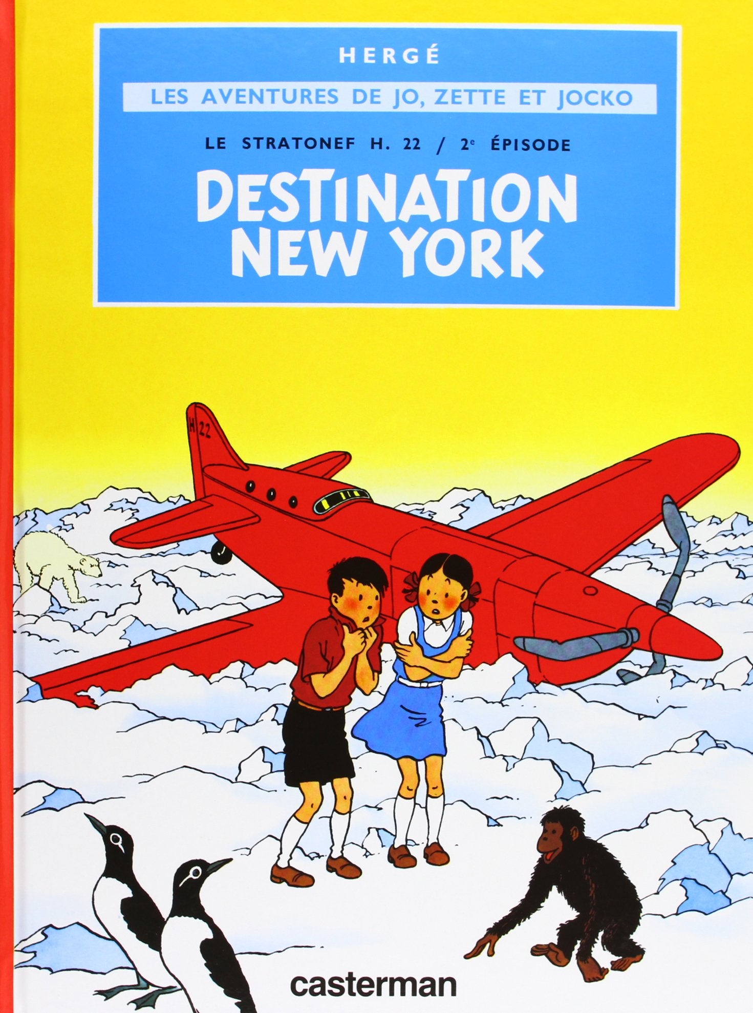 Jo Zette et Jocko, tome 2 : Destination New York 9782203311022