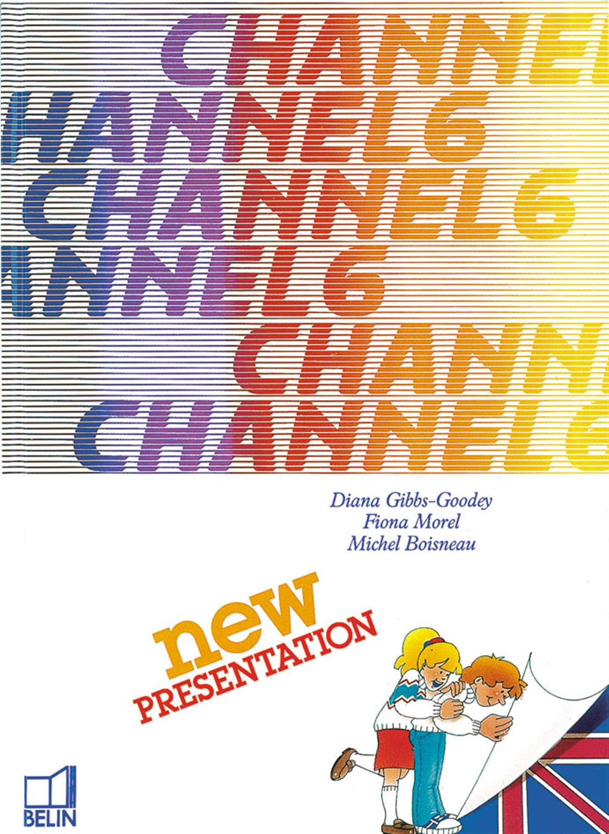 Channel, classe de 6e : Livre de l'élève 9782701112879