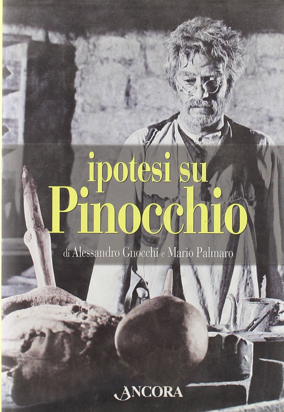 Ipotesi su Pinocchio 9788876109560