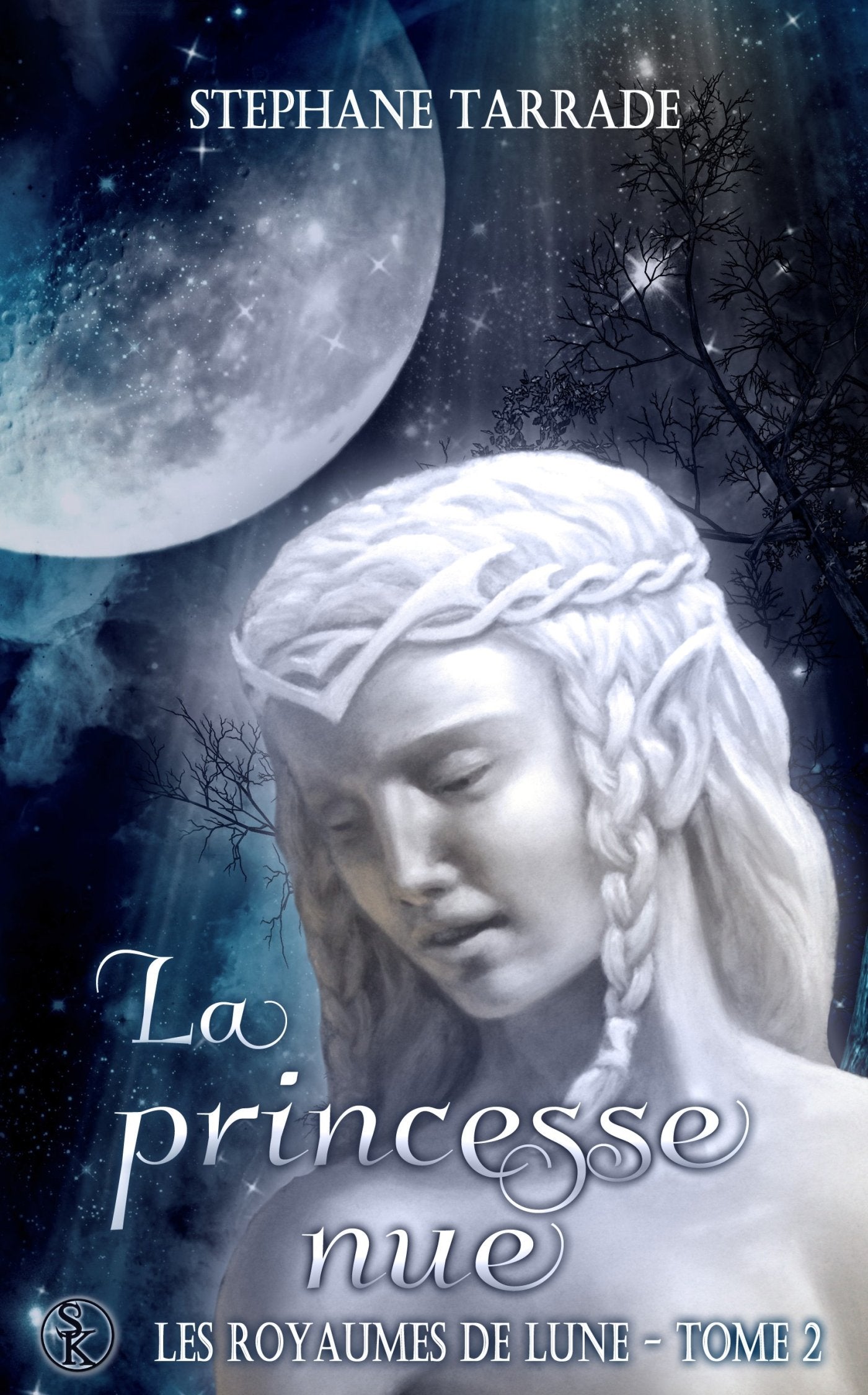 Les royaumes de lune 2 : La princesse nue 9782365409865