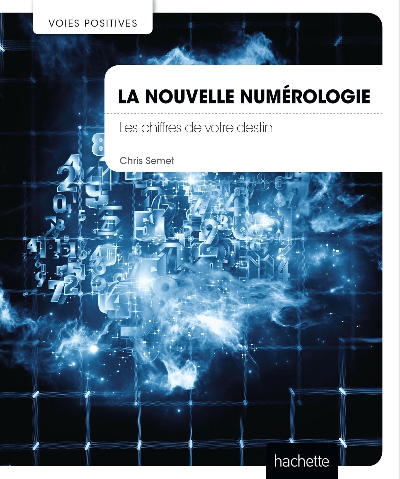 La nouvelle numérologie 9782013964739