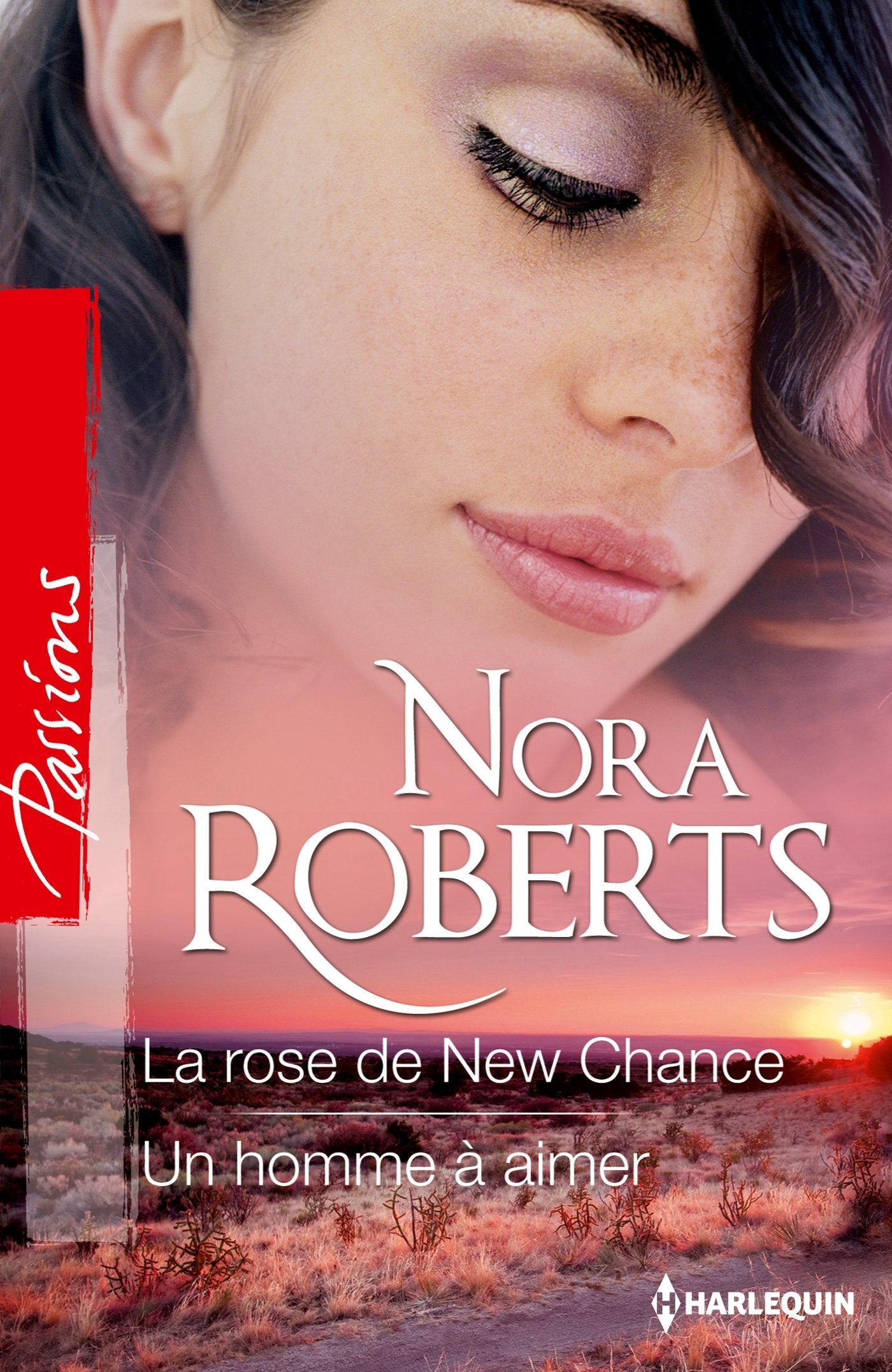 La rose de New Chance ; Un homme à aimer 9782280282574