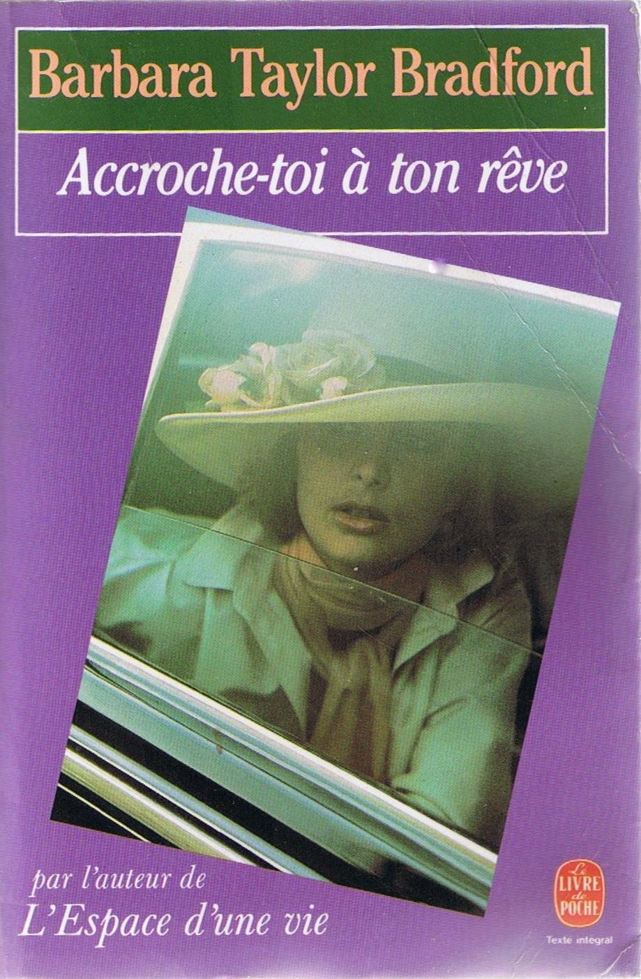 Accroche-toi à ton rêve 9782253046639