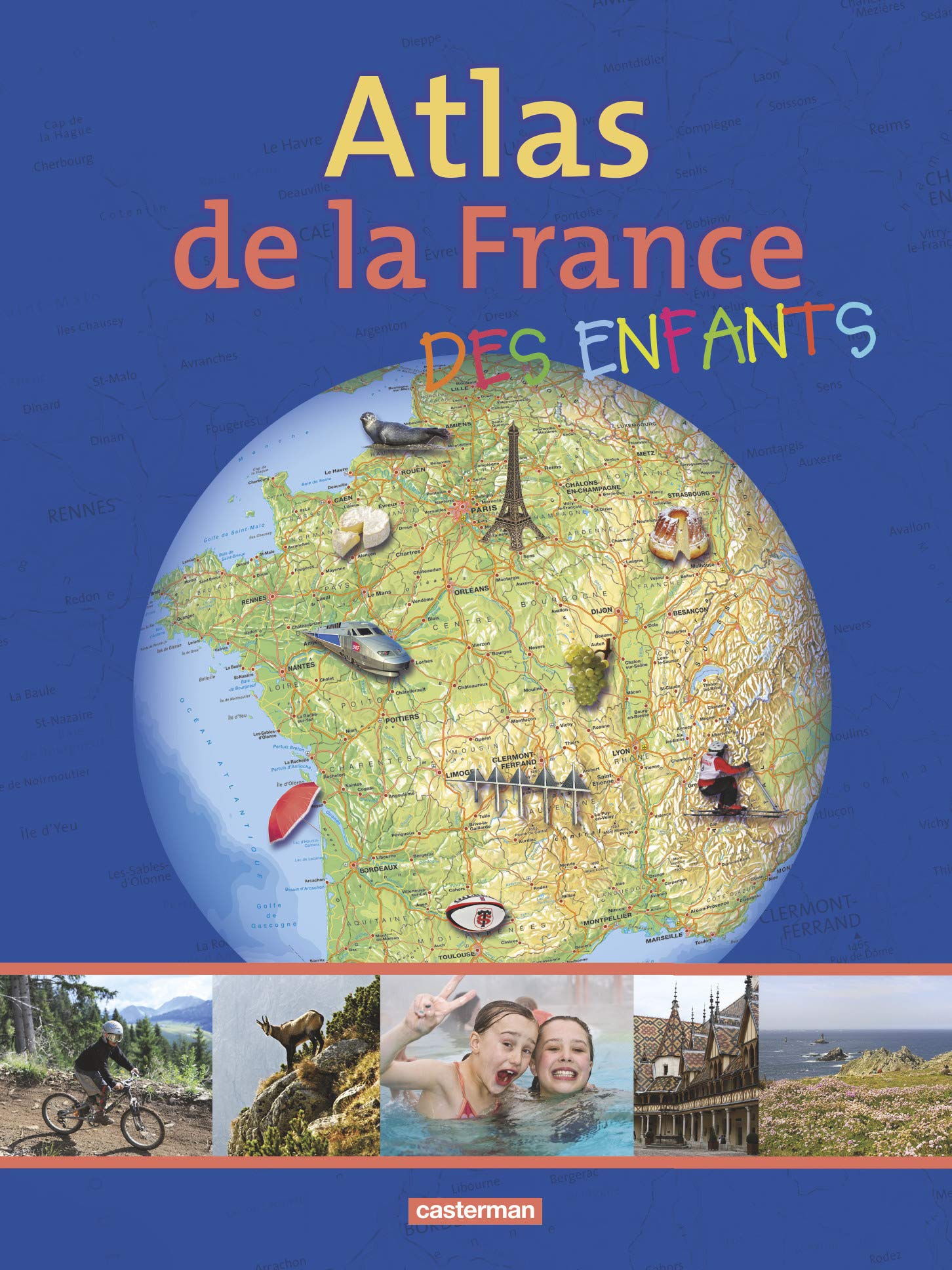 Atlas de la France des enfants 9782203048492