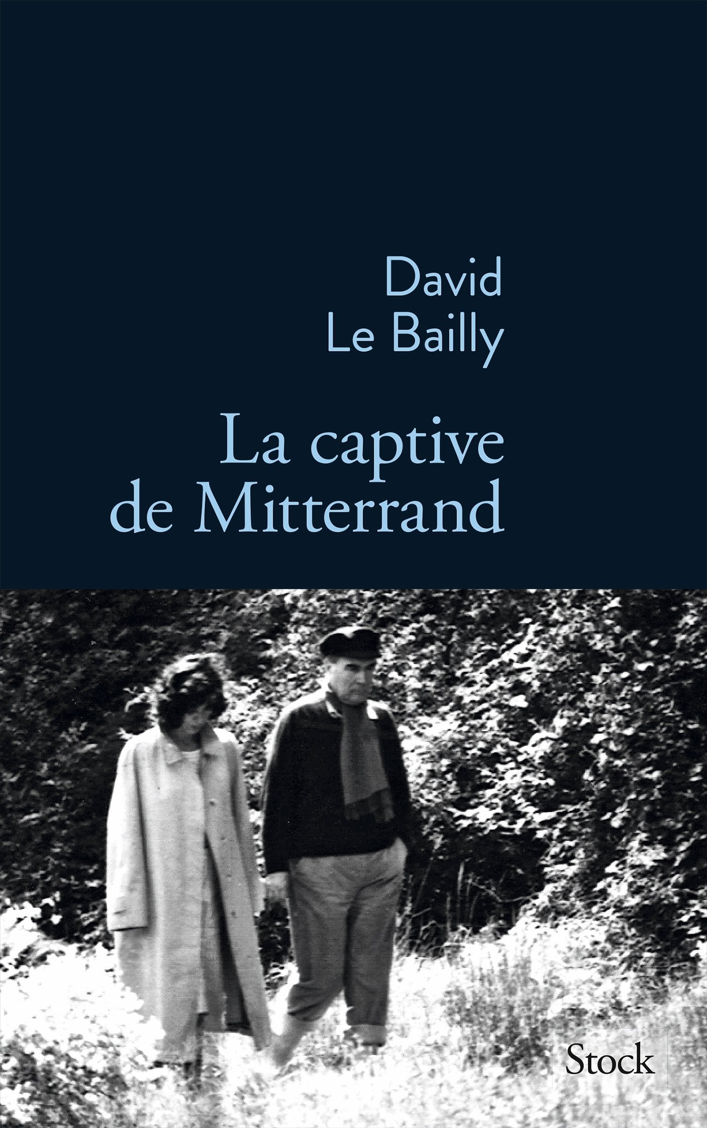 La captive de Mitterrand 9782234075344