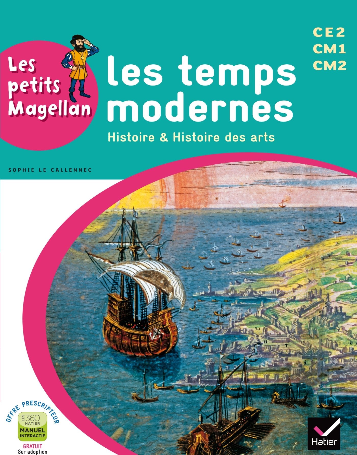 Les petits Magellan Cycle 3 éd. 2014 - Les temps modernes - Manuel de l'élève 9782218973291