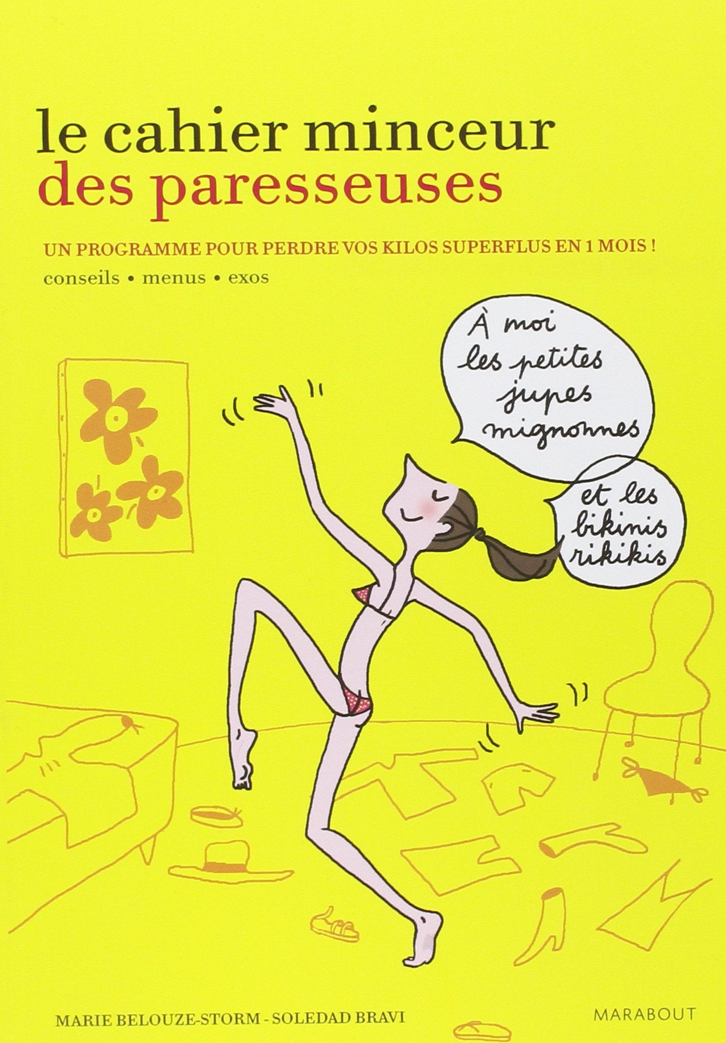 Le cahier minceur des paresseuses 9782501065054