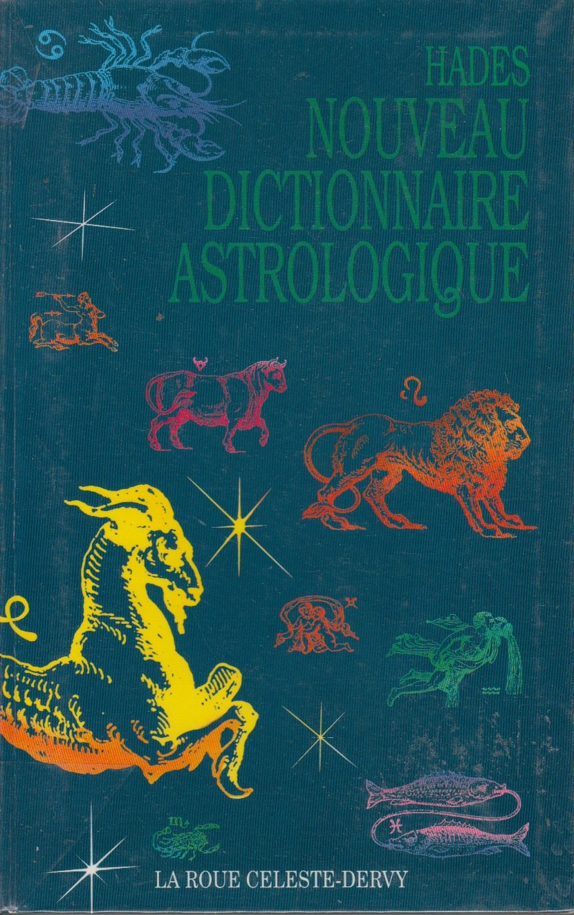 Nouveau dictionnaire astrolog. 9782850763328