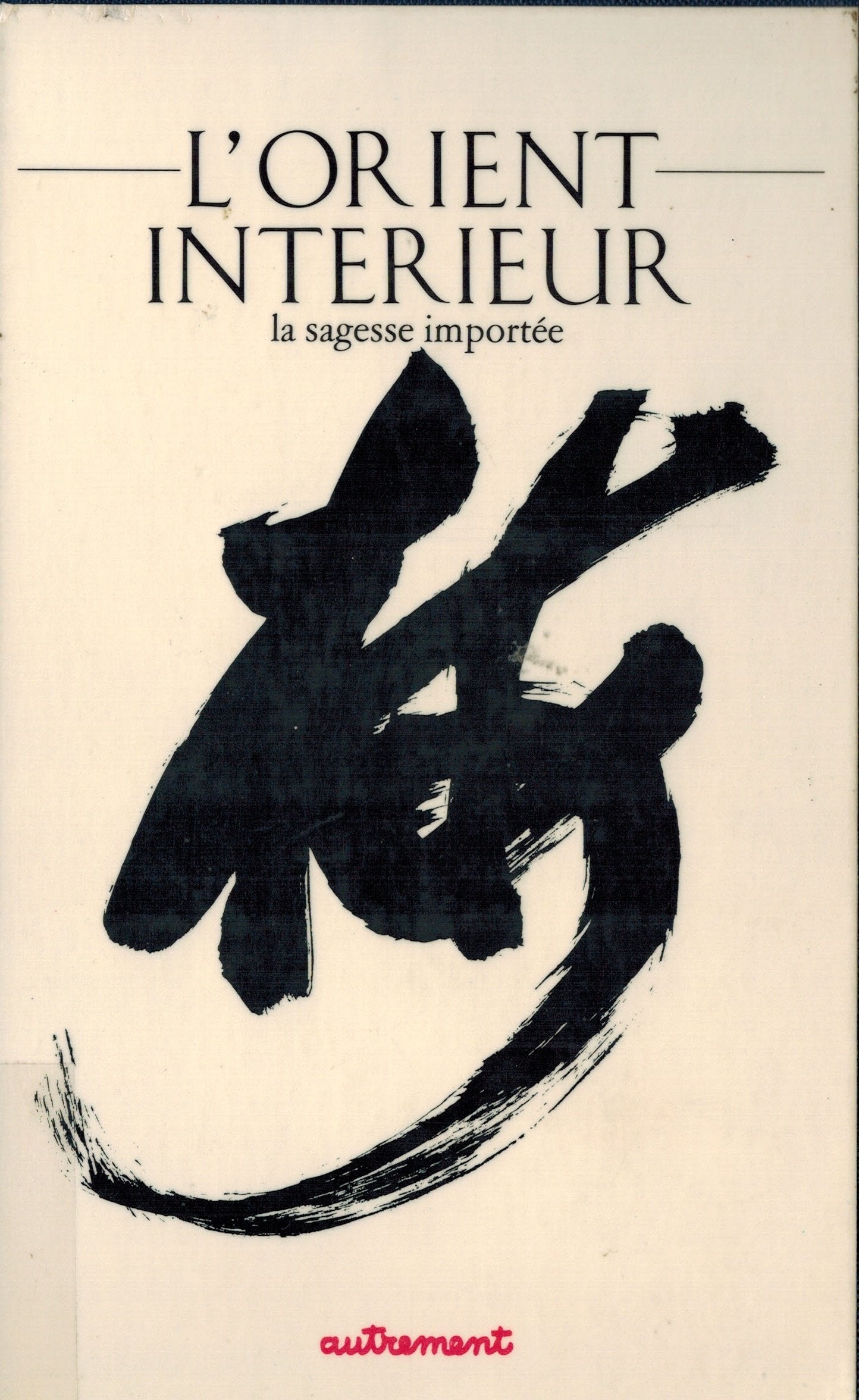 L'orient interieur 9782862601359