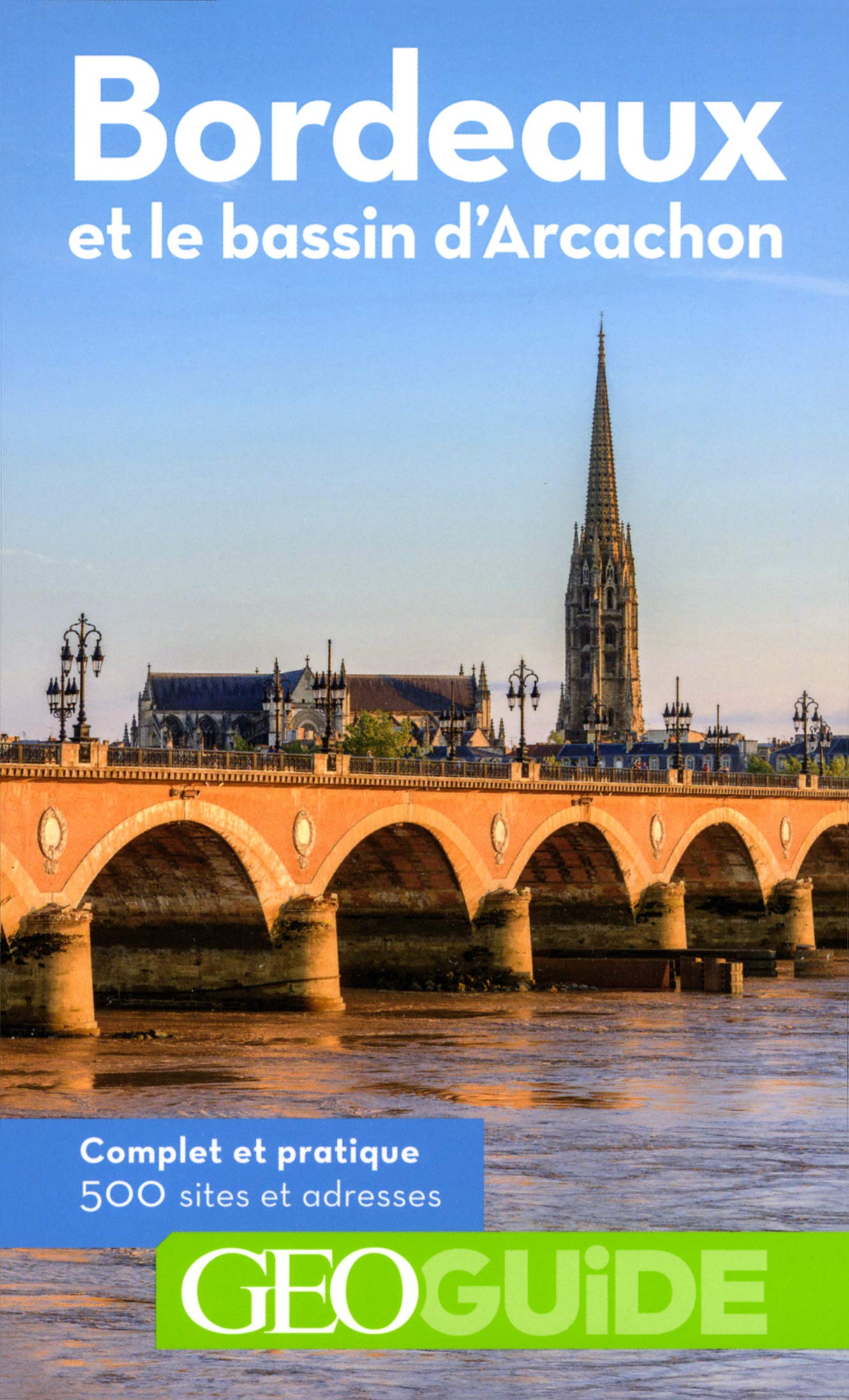 Guide Bordeaux Bassin D Arcachon 9782742446568