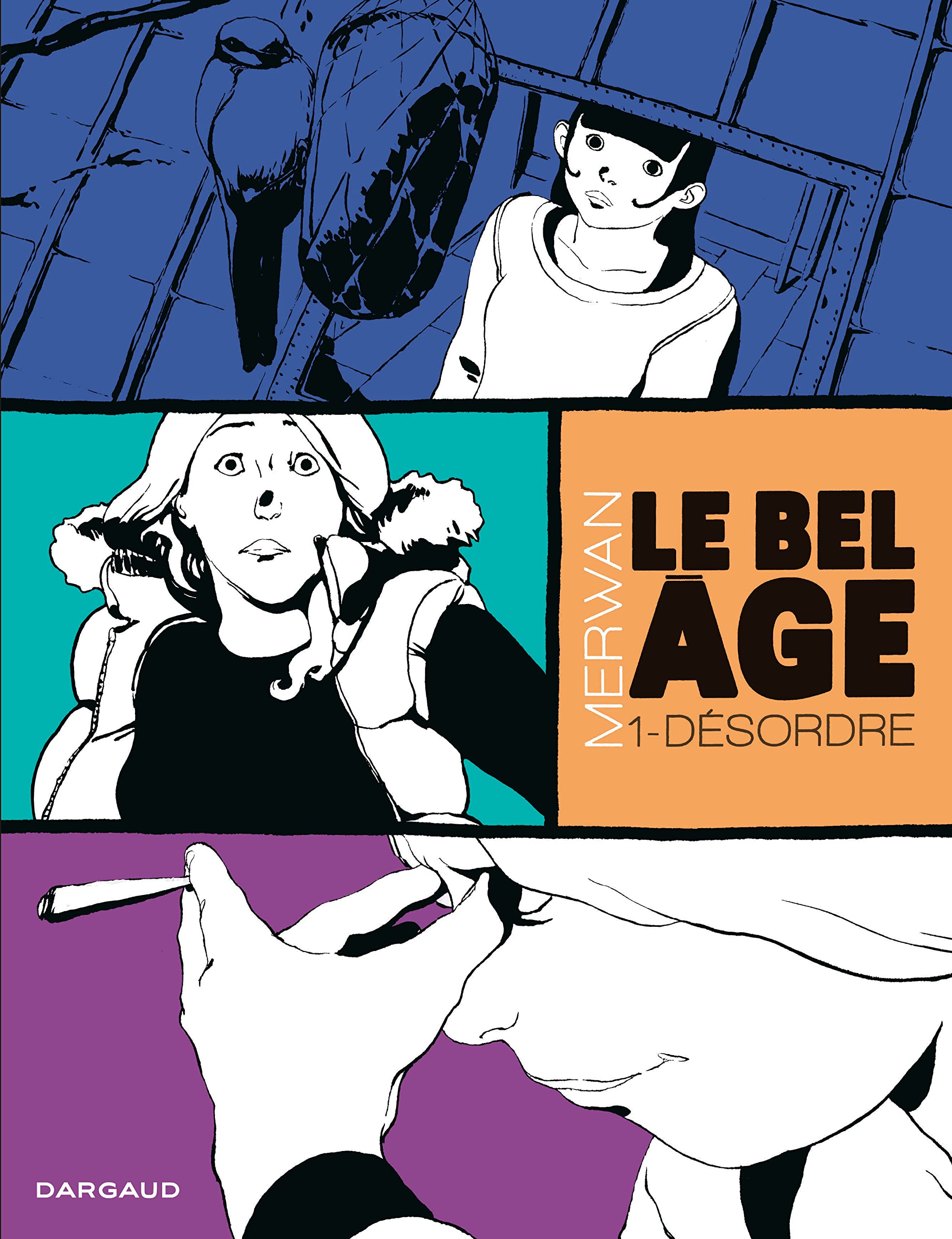 Le Bel Âge - Tome 1 - Désordre 9782205068238