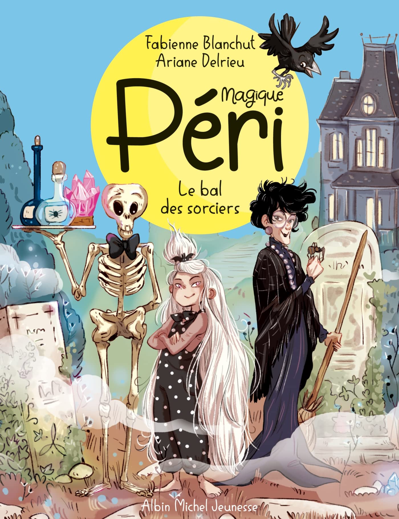Magique Péri - tome 1 - Le Bal des sorciers (édition 2021) 9782226463586