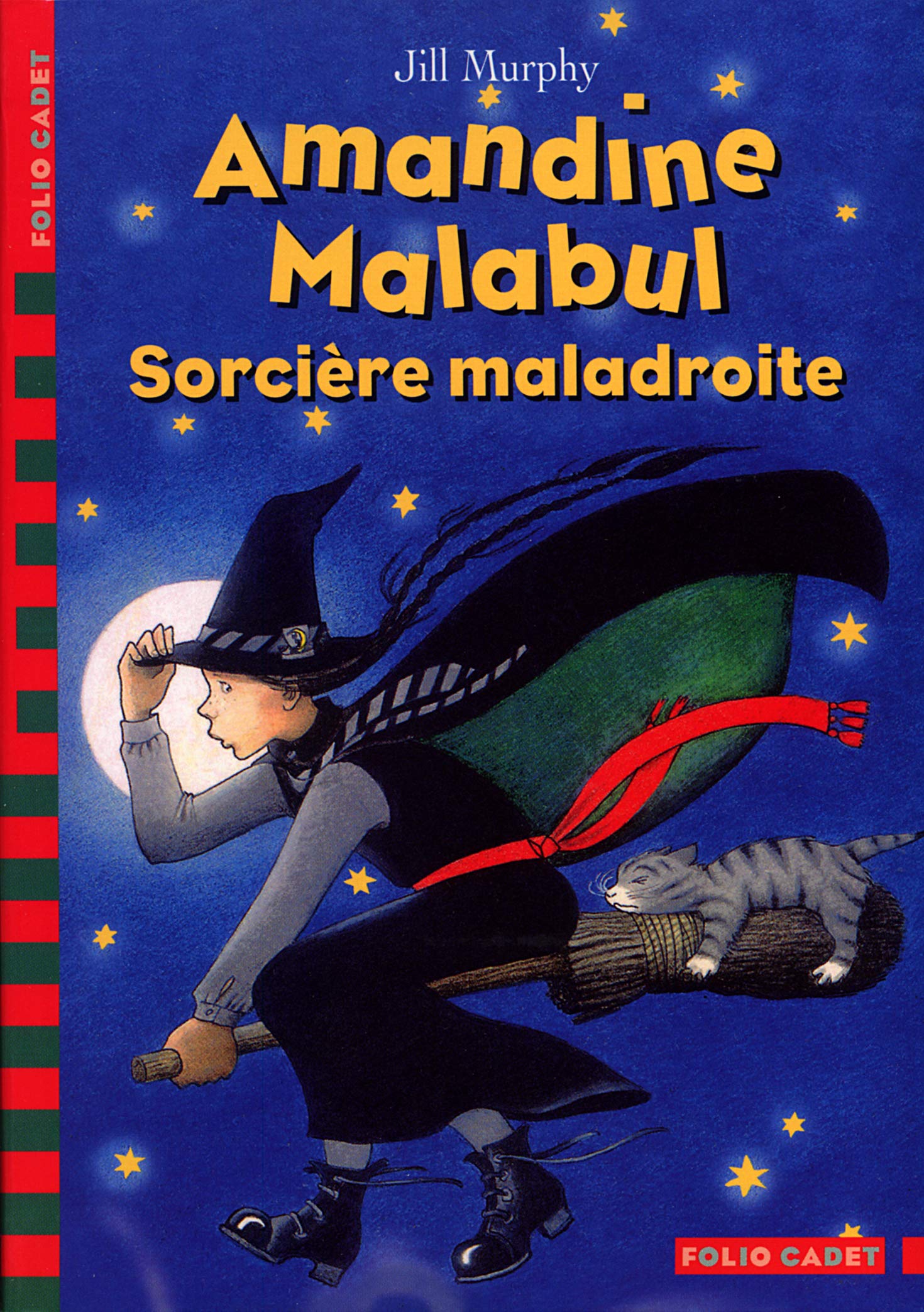Amandine Malabul : Sorcière maladroite 9782070538836