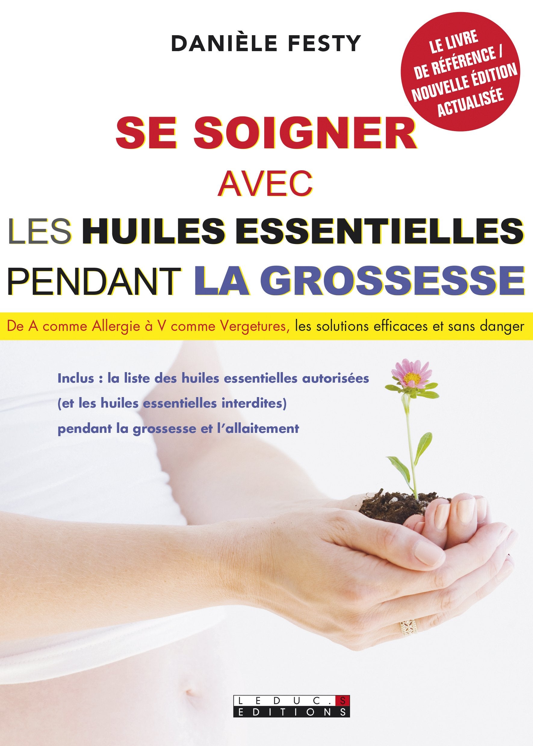 Se soigner avec les huiles essentielles pendant la grossesse 9791028501488