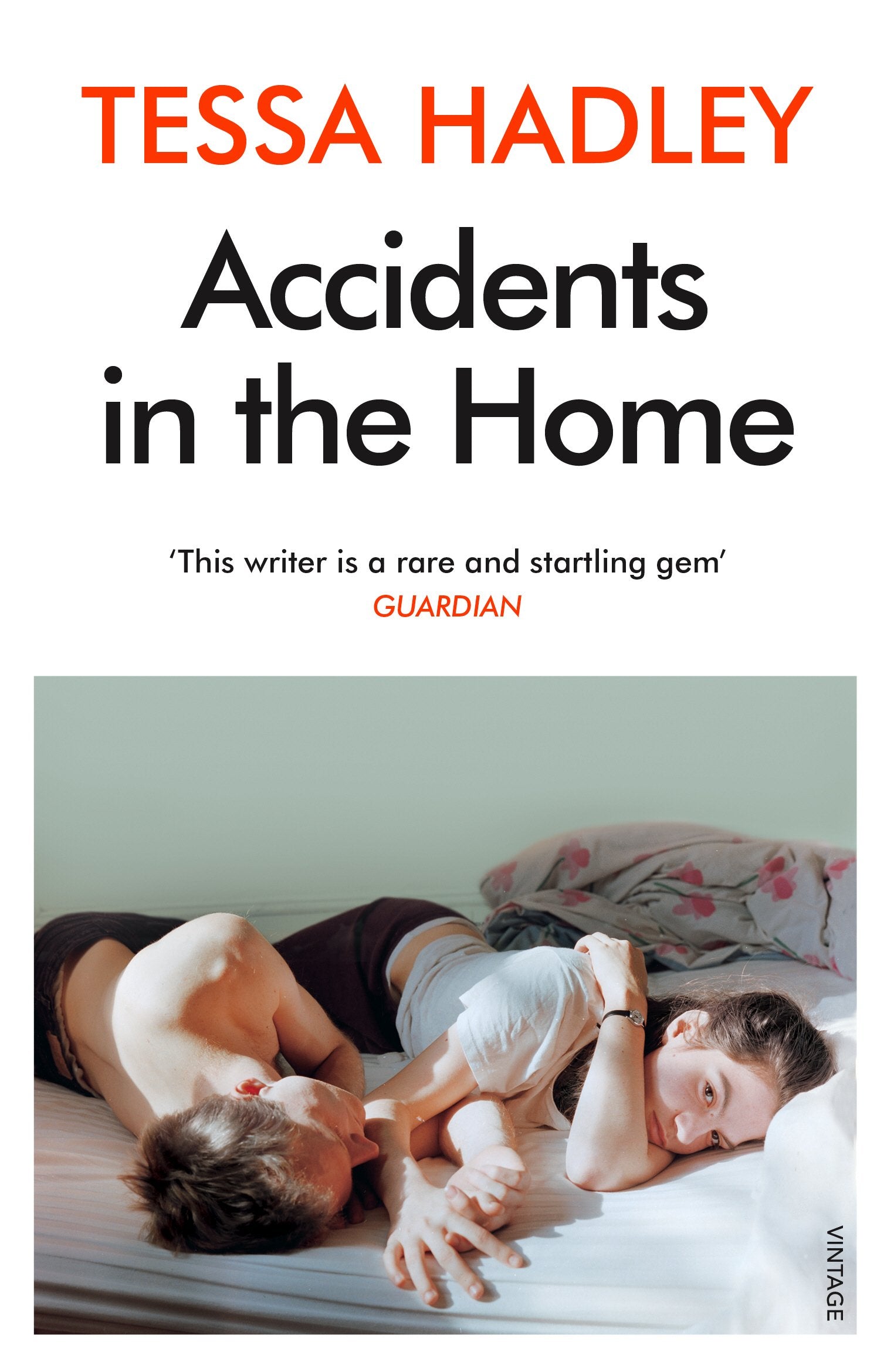 Accidents in the Home: The debut novel from the Sunday Times bestselling author 9780099428589
