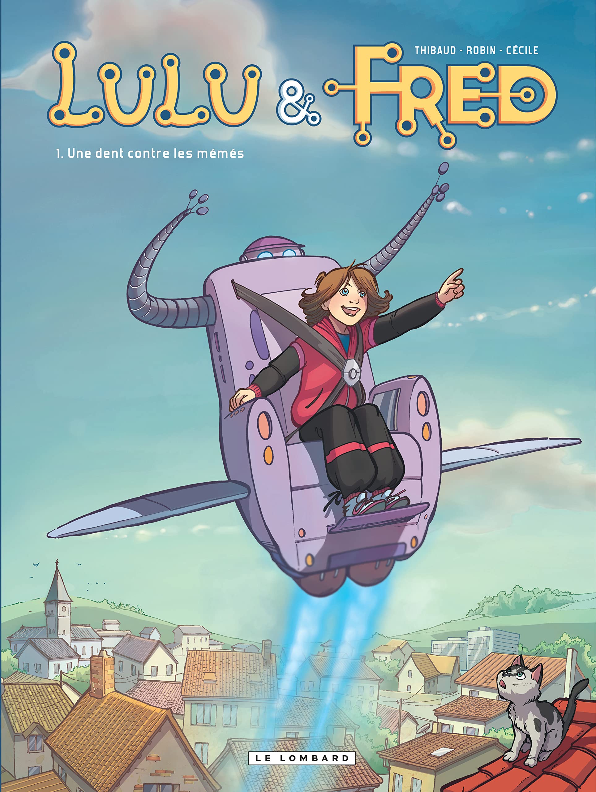 Lulu et Fred, tome 1 : Une dent contre les mémés 9782803632824