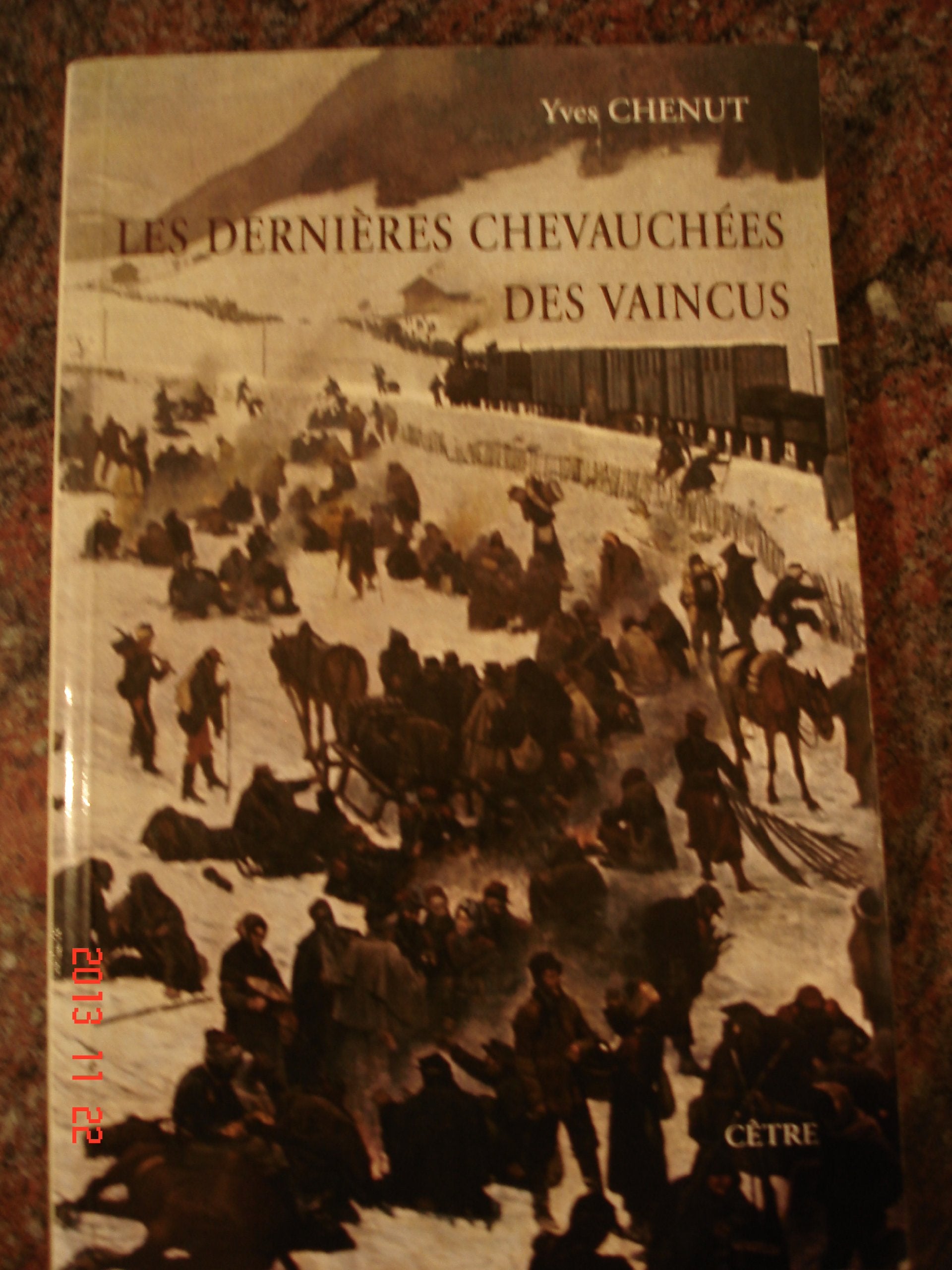 Les Dernières Chevauchées des vaincus : de Besançon à Bischofszell, via Villersexel, janvier-mars 1871 9782878231069