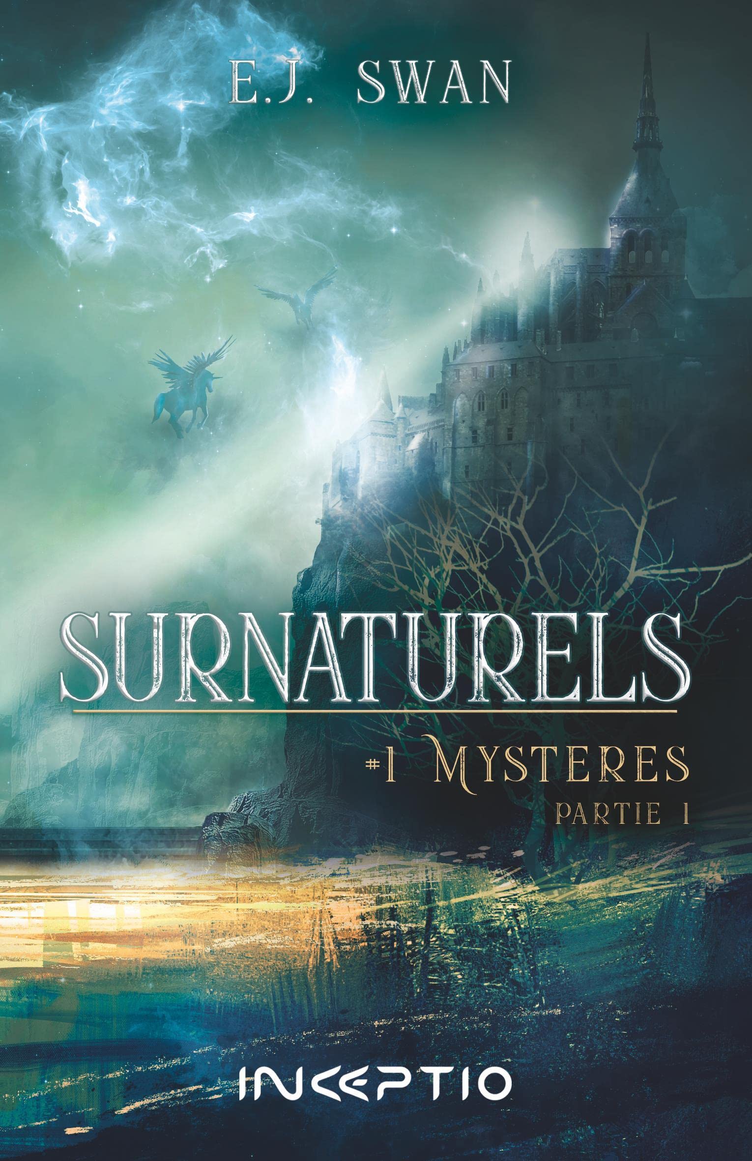 Surnaturels : #1 Mystères - Partie 1 9782490630318