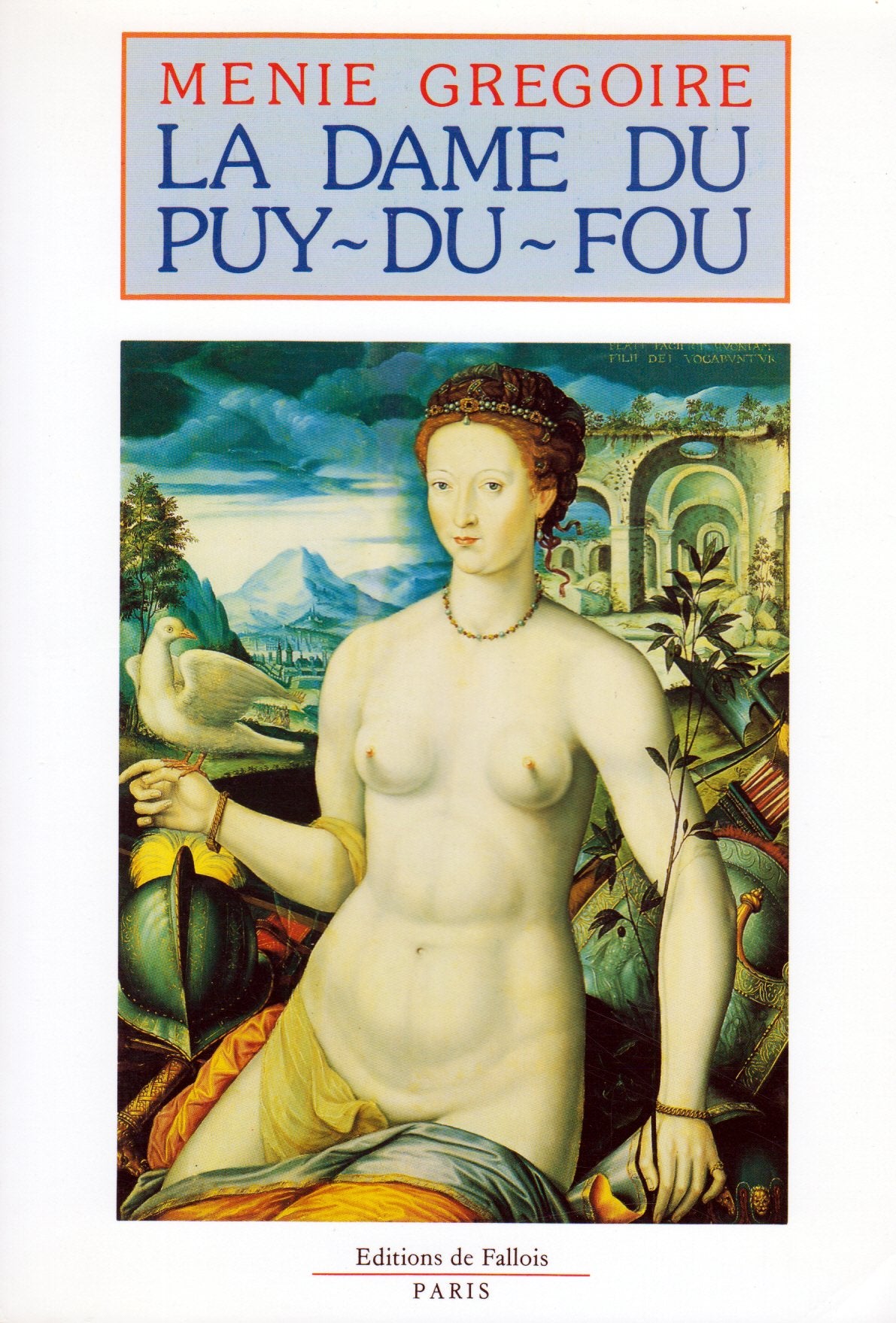 La Dame du Puy-du-Fou 9782877060929
