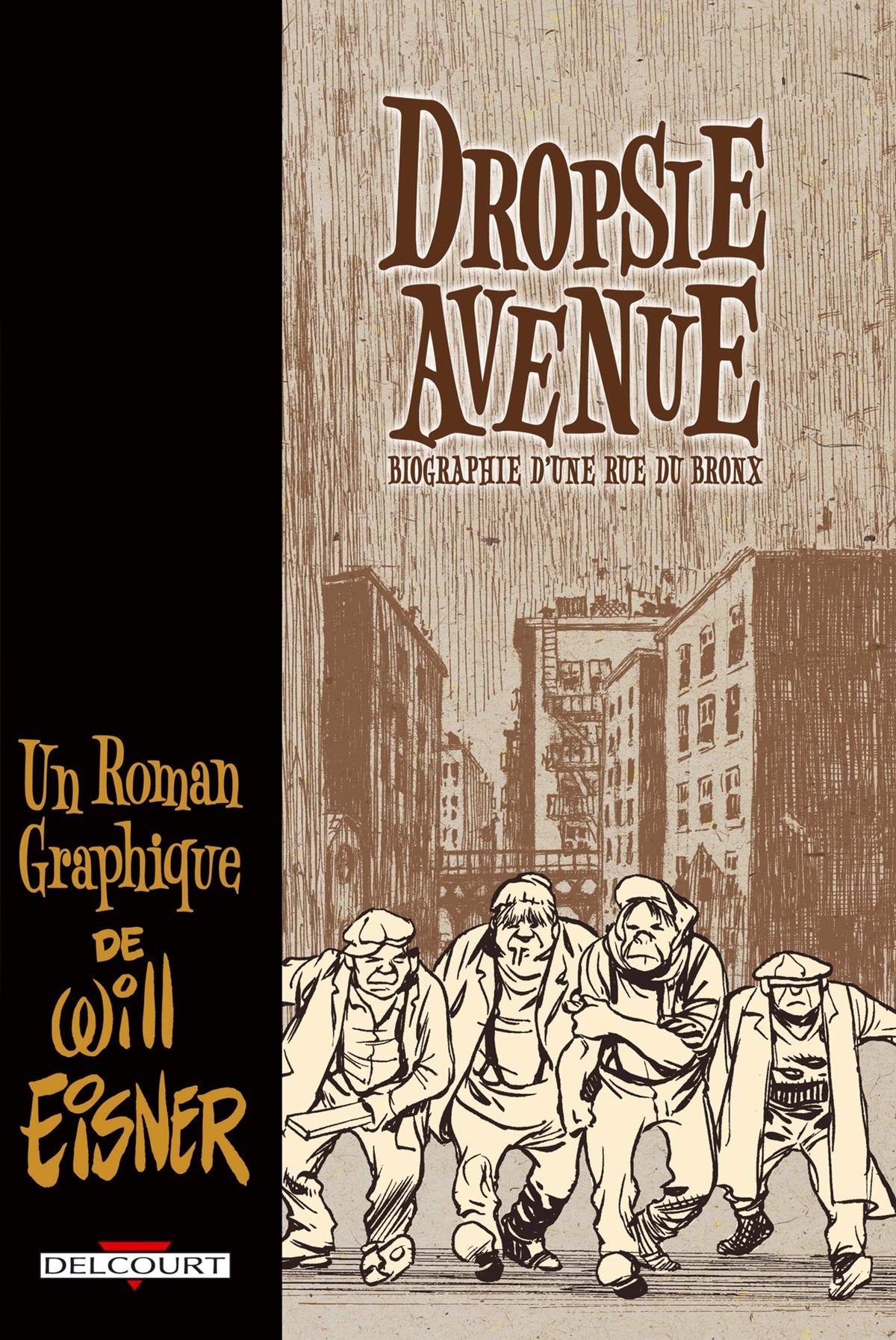 Dropsie Avenue: Biographie d'une rue du Bronx 9782756007496