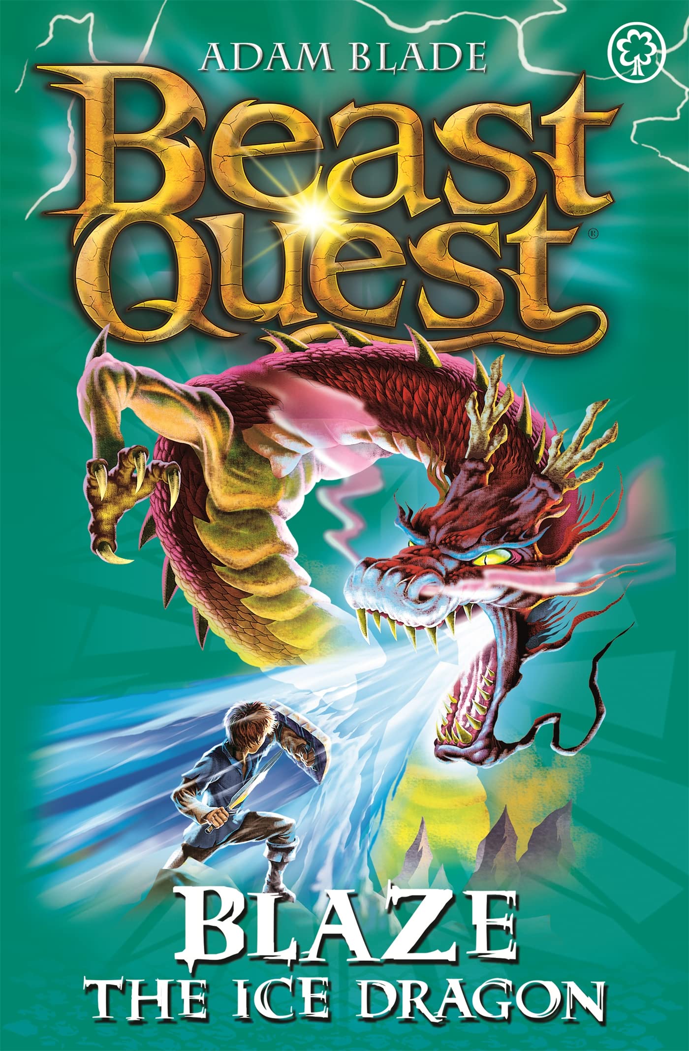 Blaze the Ice Dragon: Series 4 Book 5 9781408303818