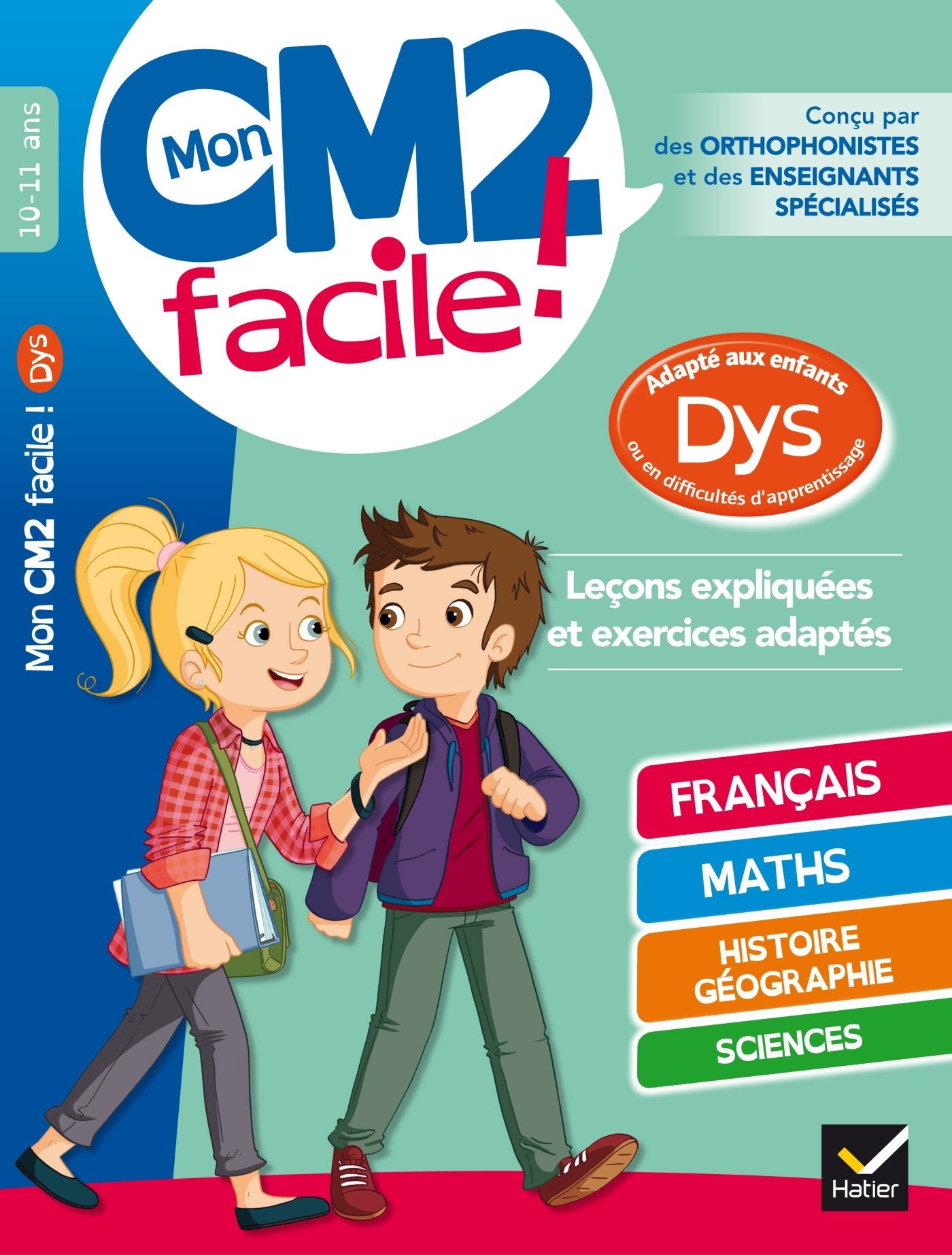 Mon CM2 facile ! adapté aux enfants DYS et en difficultés d'apprentissage 9782401025943