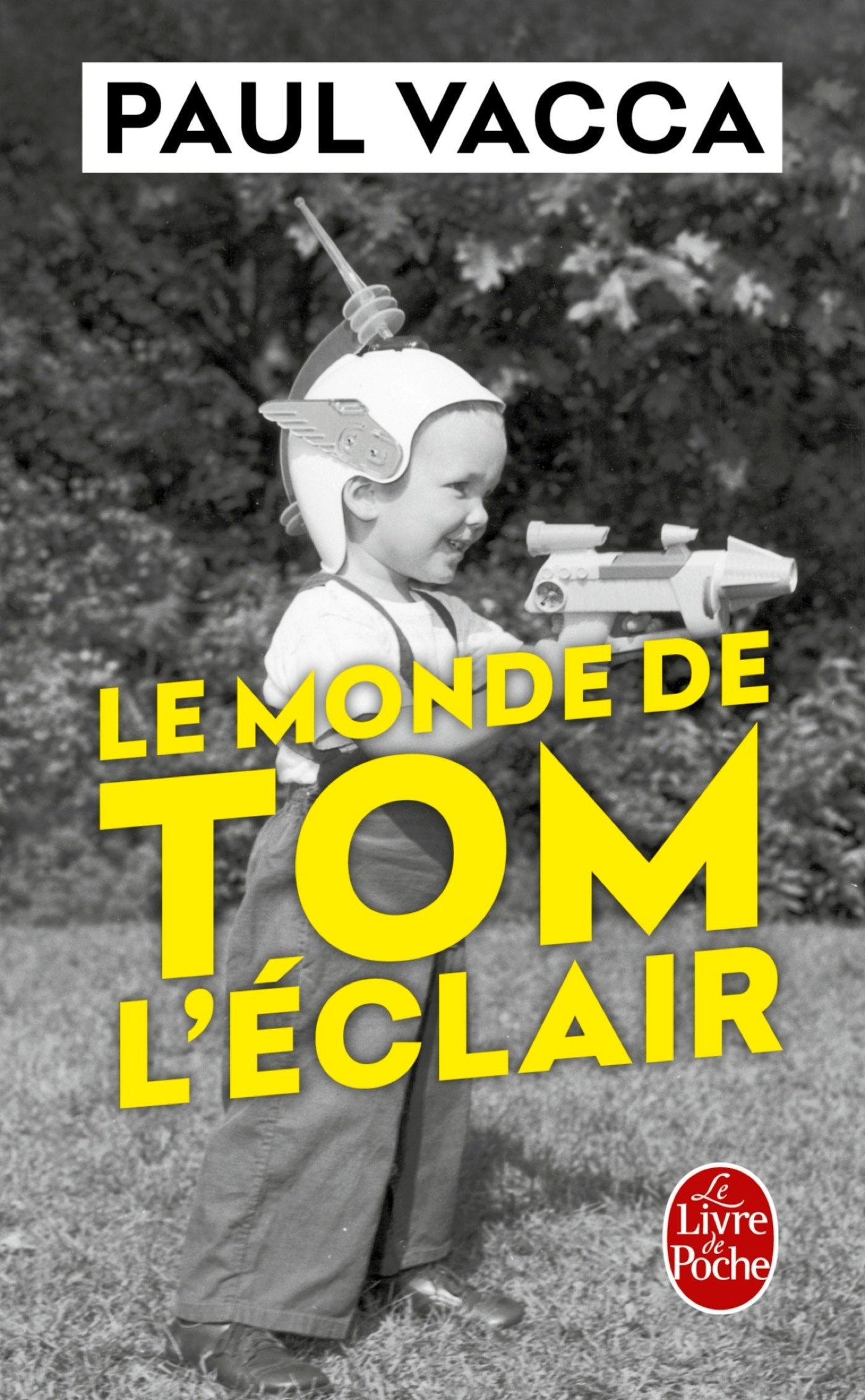 Le Monde de Tom l'Eclair 9782253098485