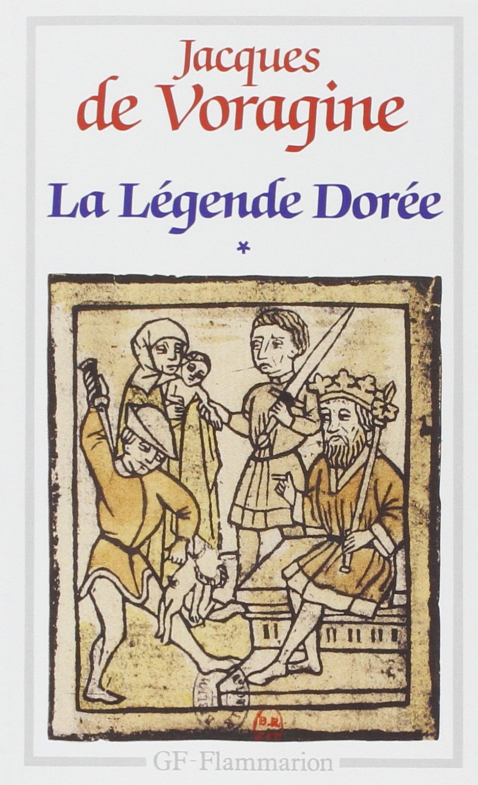 La Légende dorée, tome 1 9782080701329