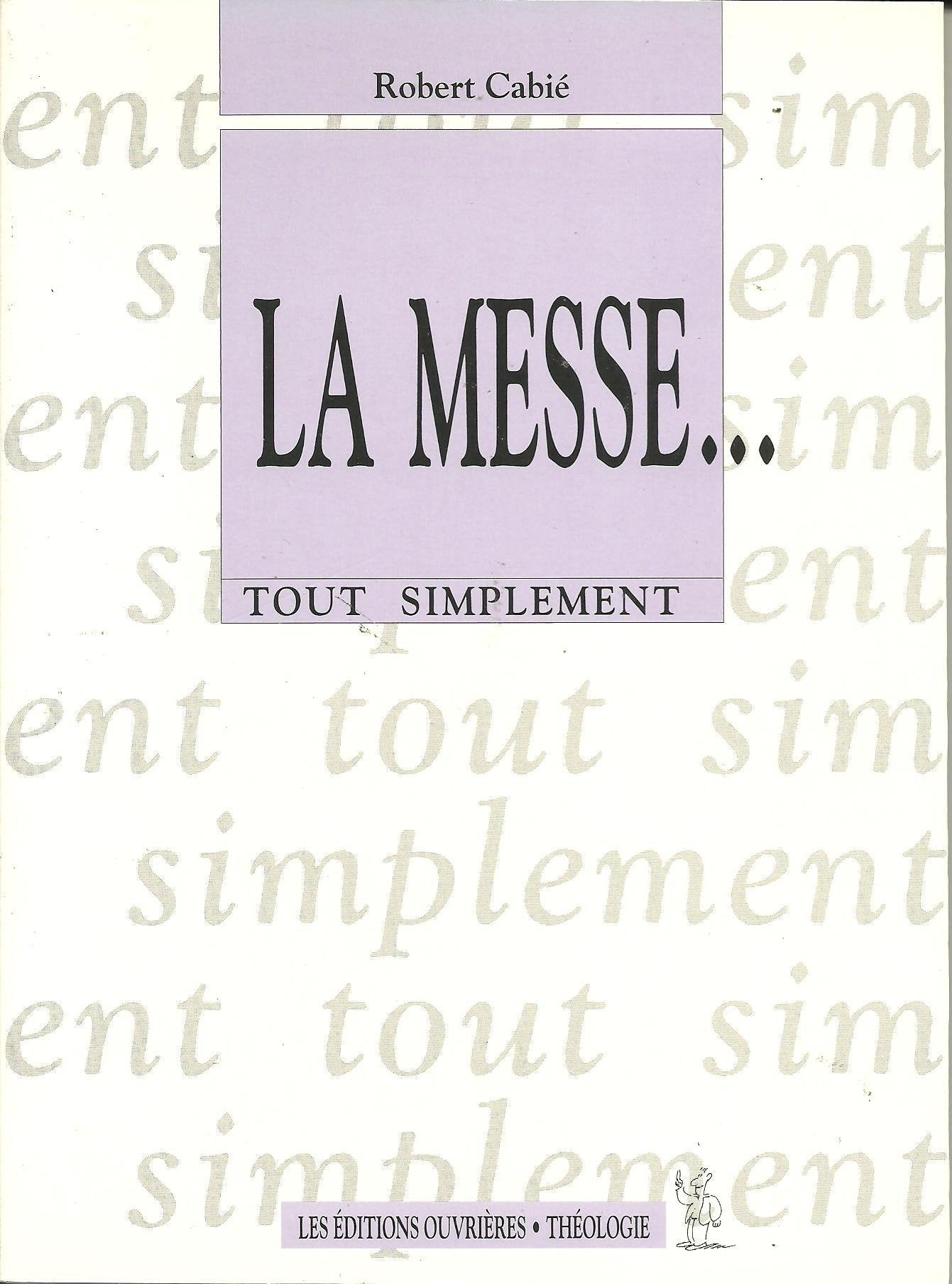 La messe 9782708230156