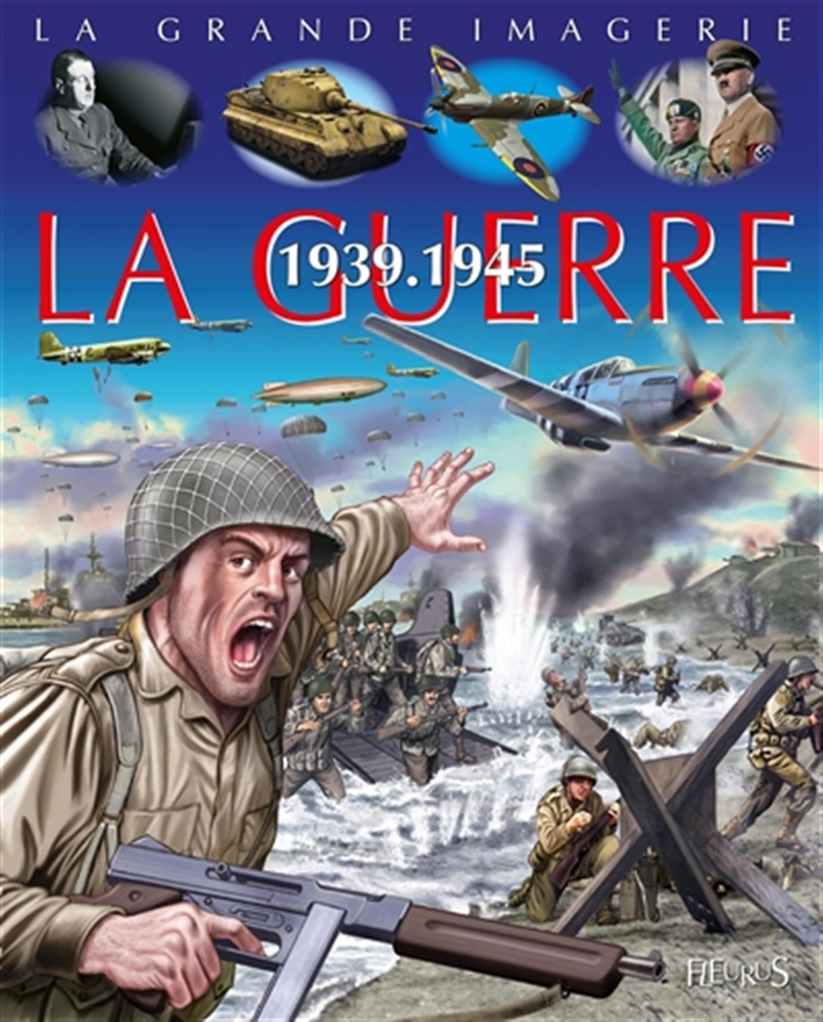 La guerre 1939-1945 9782215144496