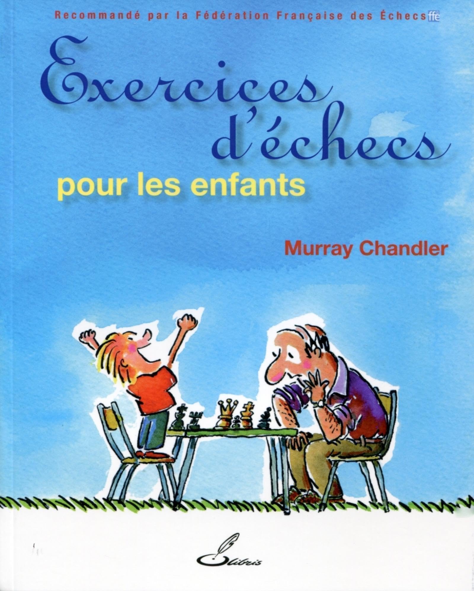 Exercices d'échecs pour les enfants 9782916340715