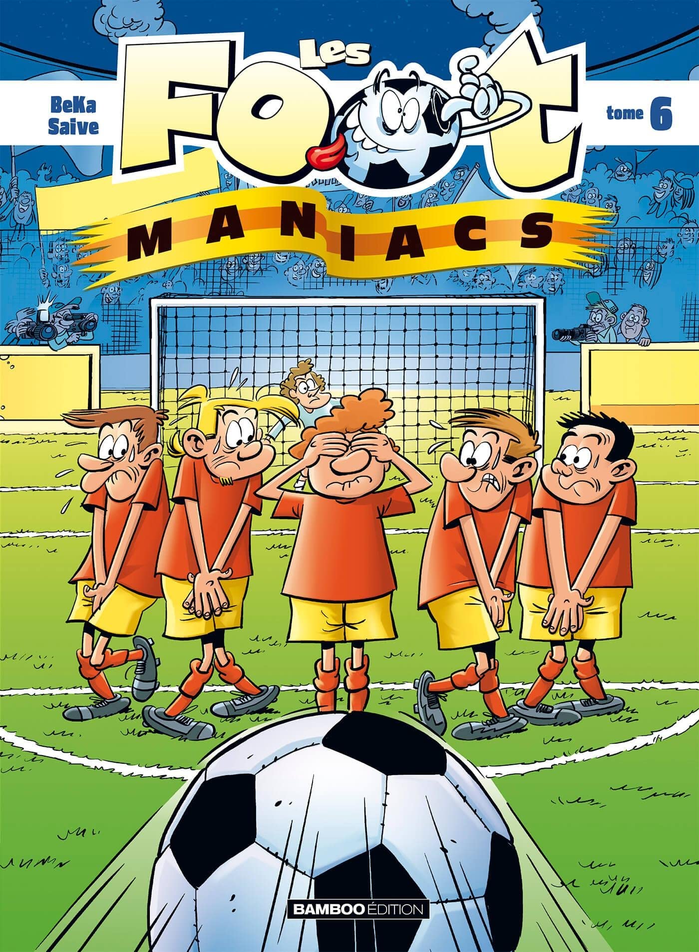 Les Footmaniacs - tome 06 9782350783956