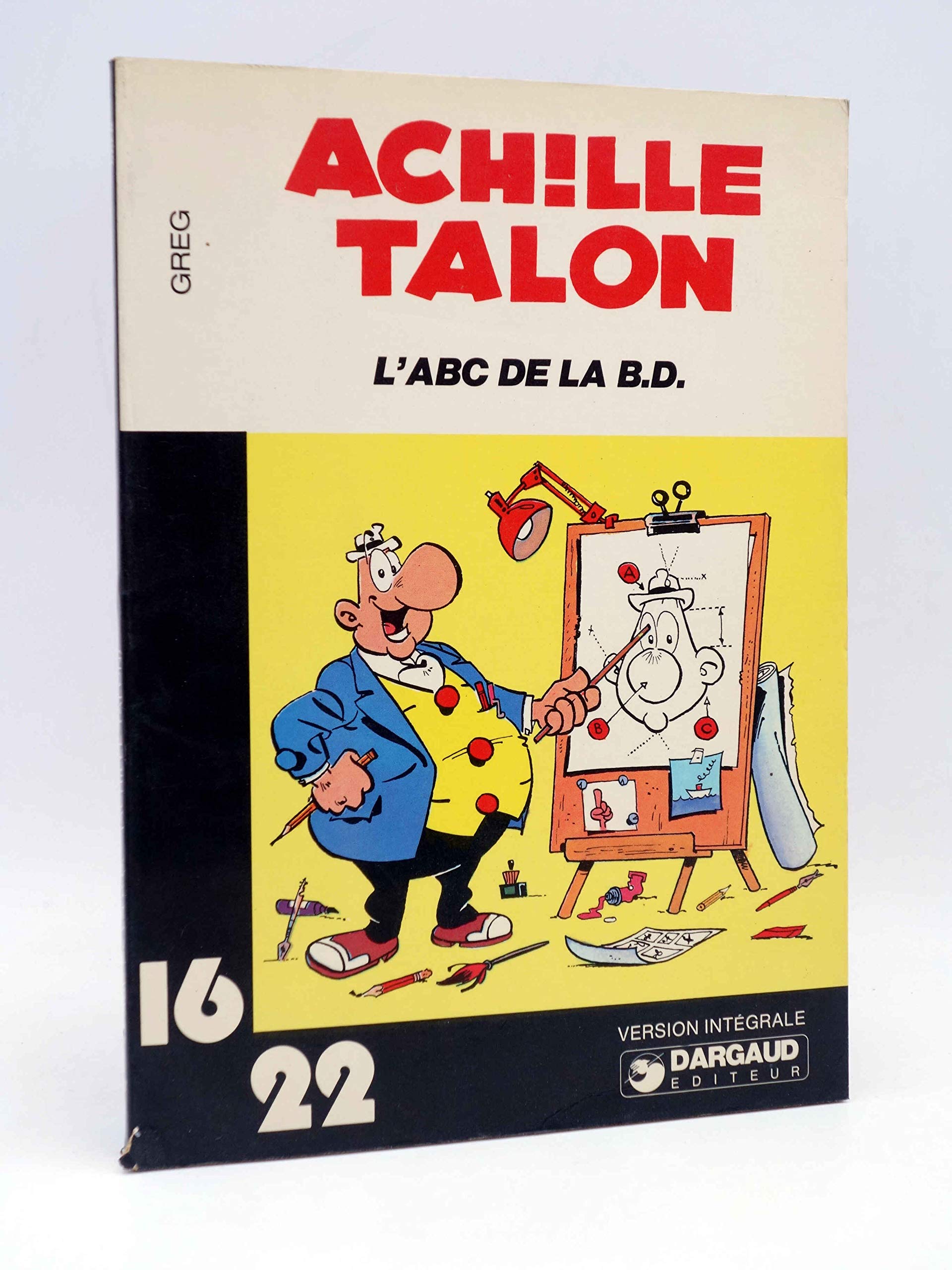 L'A B C de la B.D. bande dessinée (Achille Talon...) 9782205011708