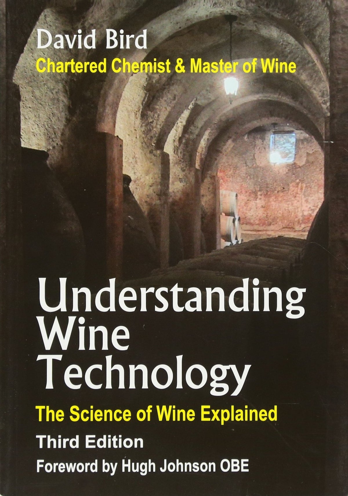 Understanding Wine Technology: The Science of Wine Explained 9780953580224