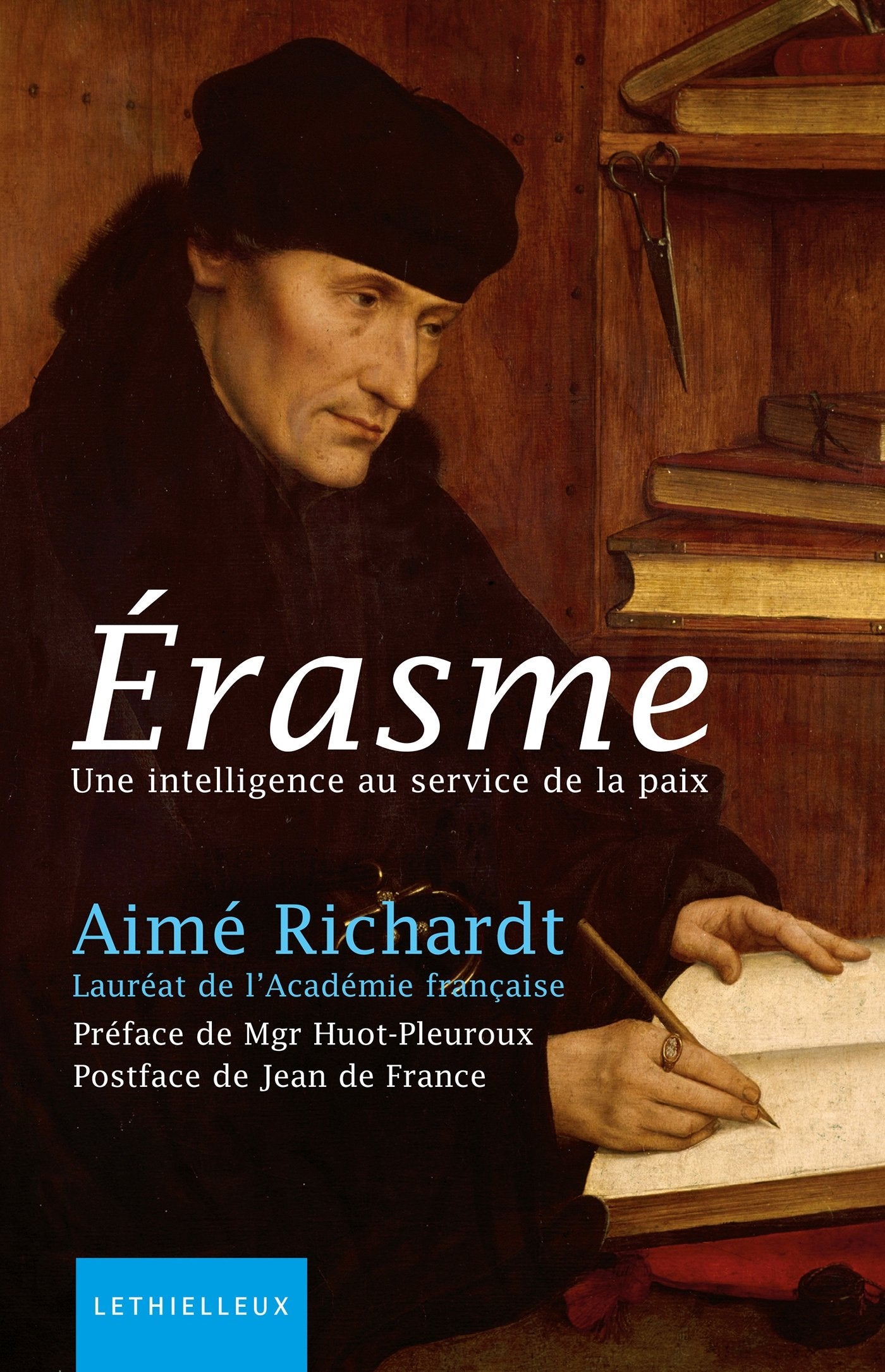 Erasme: Une intelligence au service de la paix 9782249622052