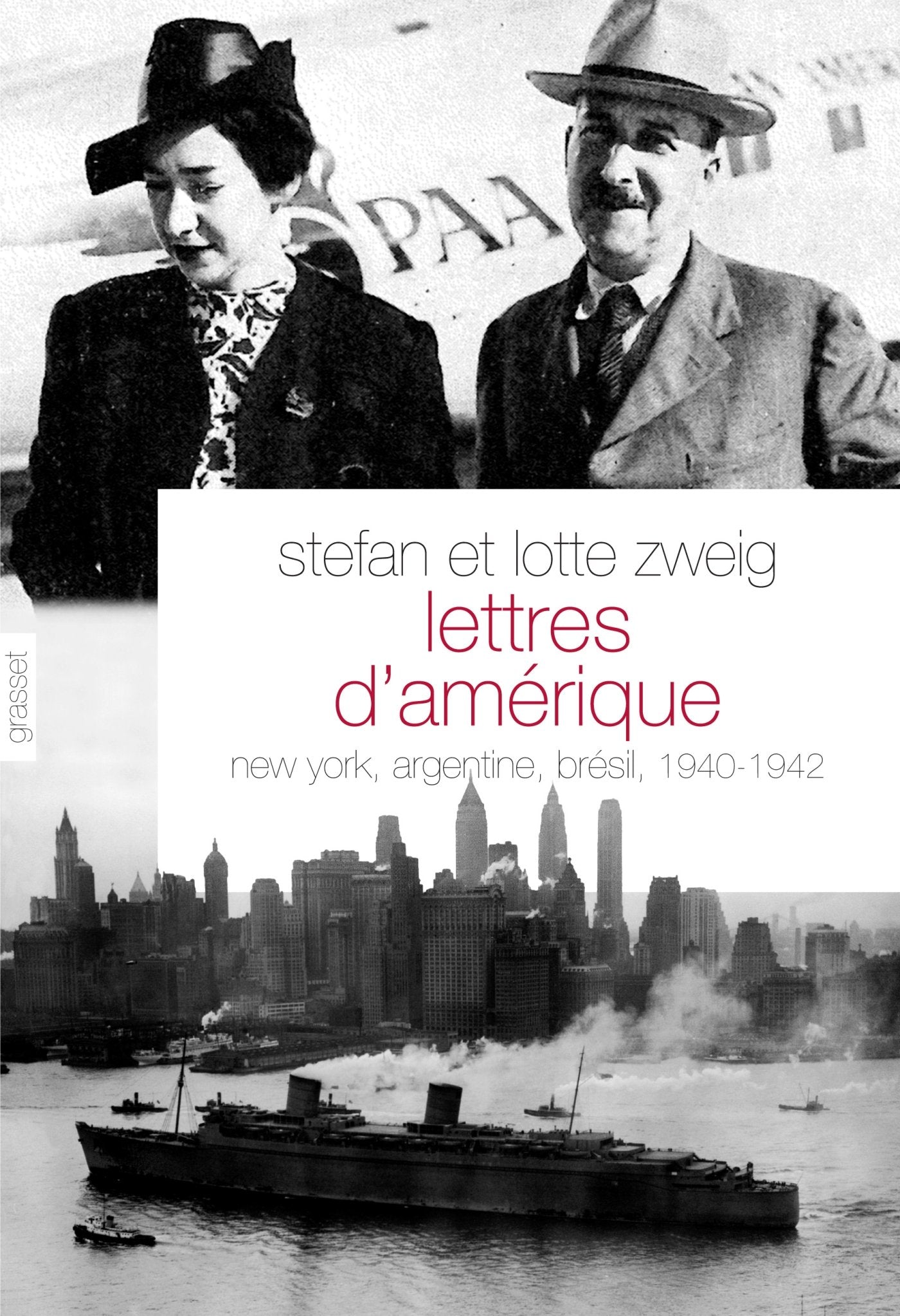 Lettres d'Amérique: New York, Argentine, Brésil, 1940-1942 9782246787433