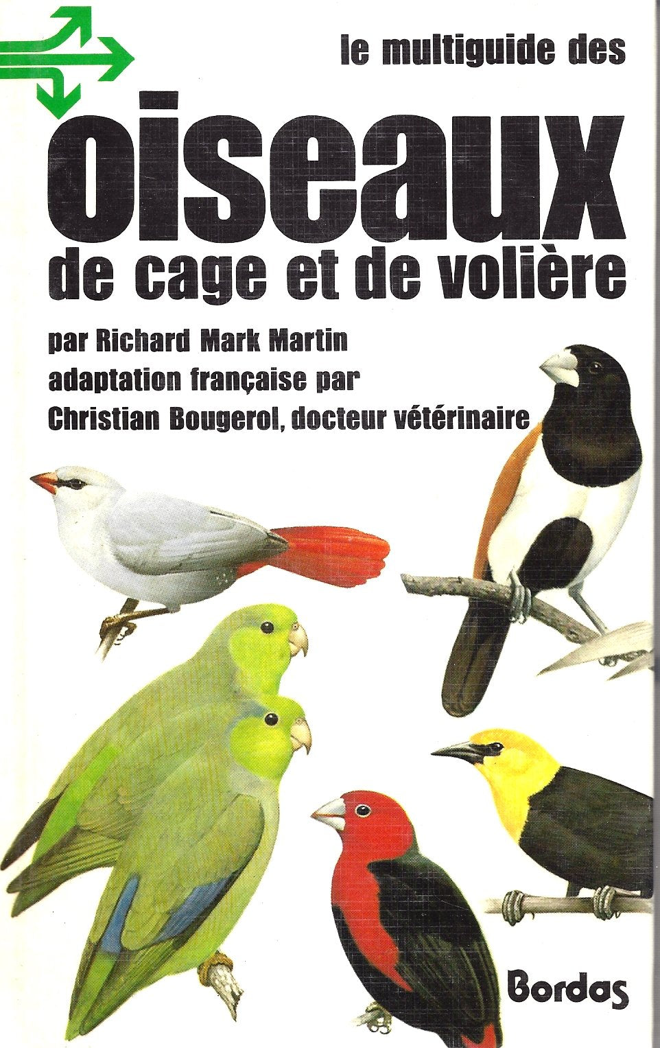 Oiseaux Cage Voliere 9782040128715