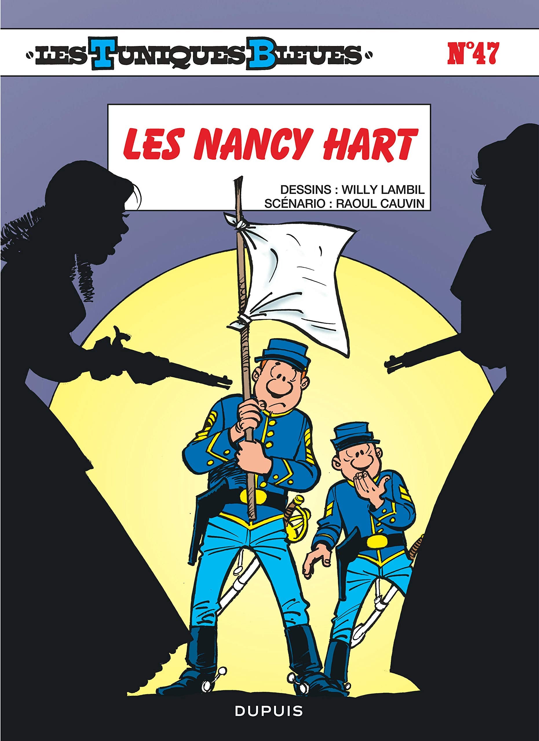 Les Tuniques bleues, tome 47 : Les Nancy Hart 9782800134666